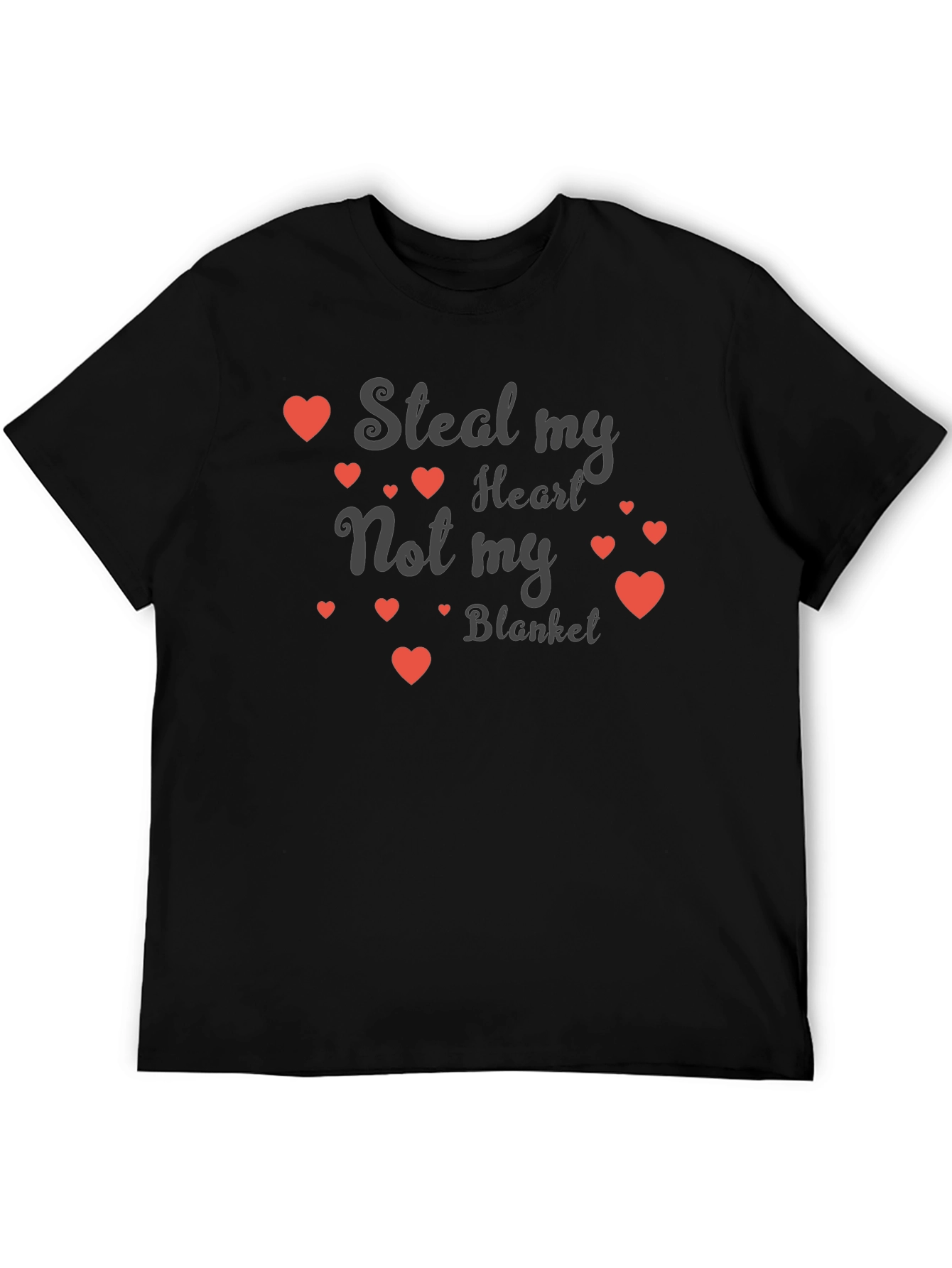 Black Steal My Heart Not My Blanket Funny Graphic Tee view 5