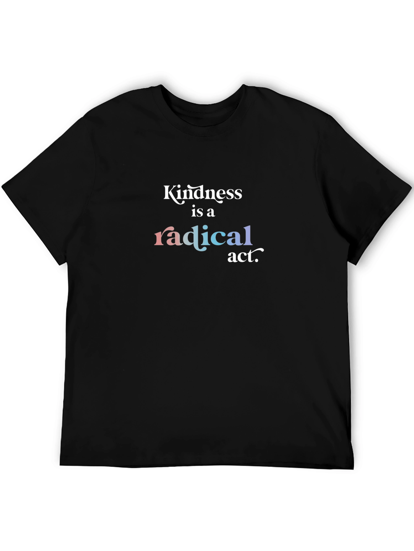 Black Kindness is a Radical Act T-Shirt view 5