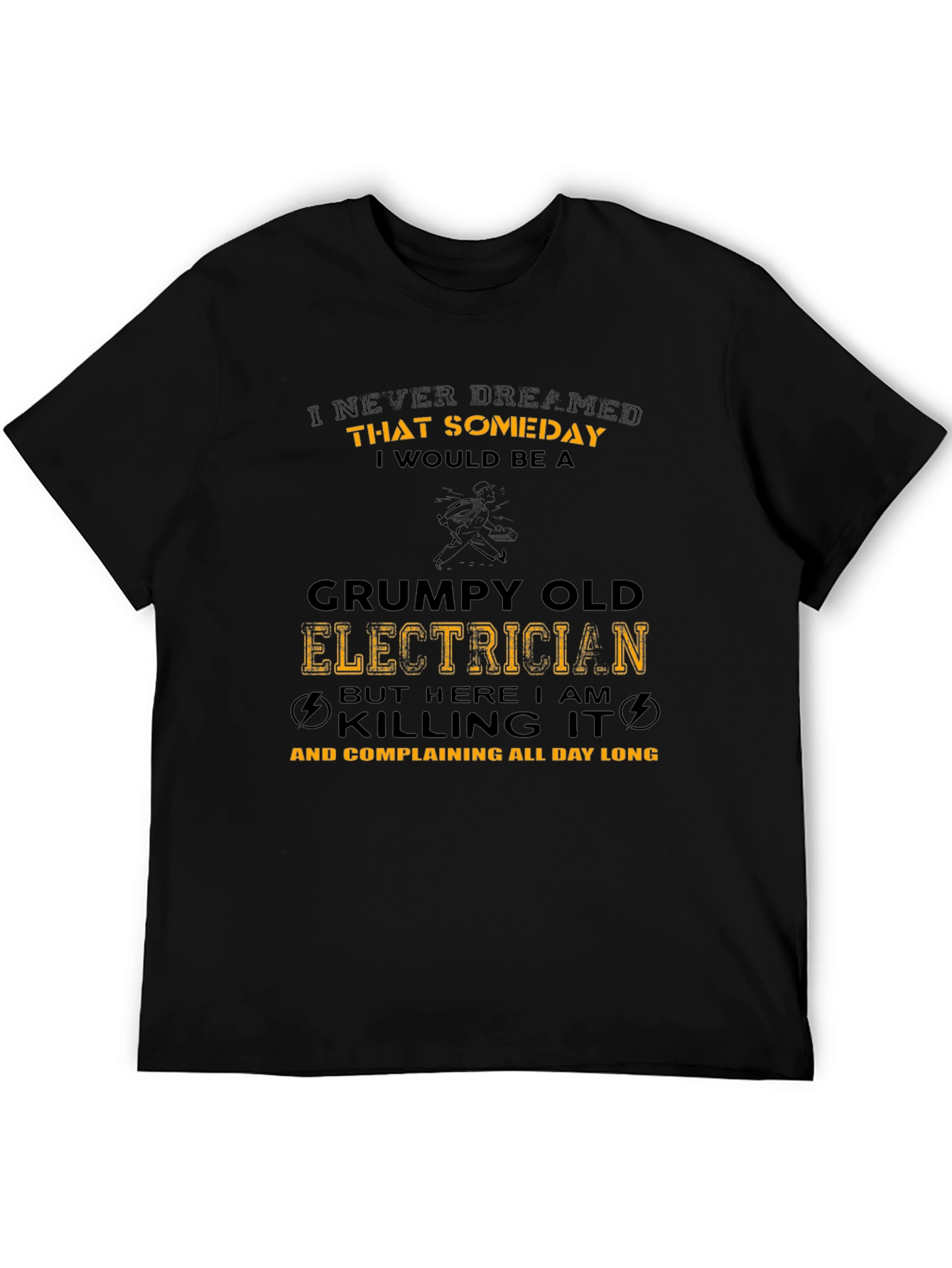 Black Grumpy Old Electrician T-Shirt Funny Job Tee view 5