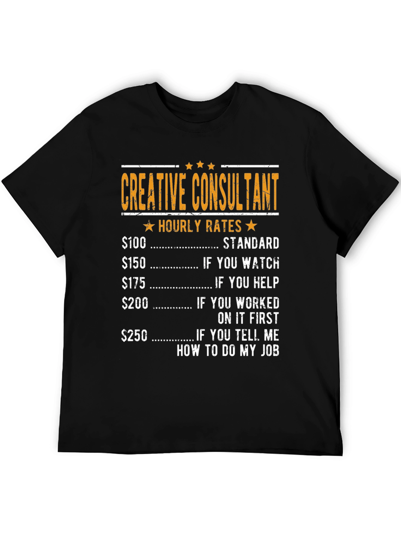 Black Creative Consultant Hourly Rates Graphic T-Shirt view 5