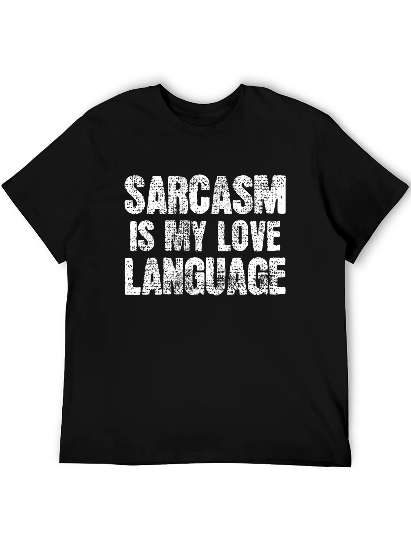 Black Sarcasm Love Language T-Shirt - Funny Graphic Tee view 5