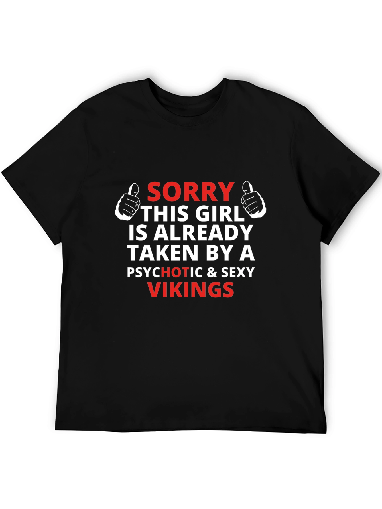 Black Sorry Taken by Vikings Graphic Tee view 5