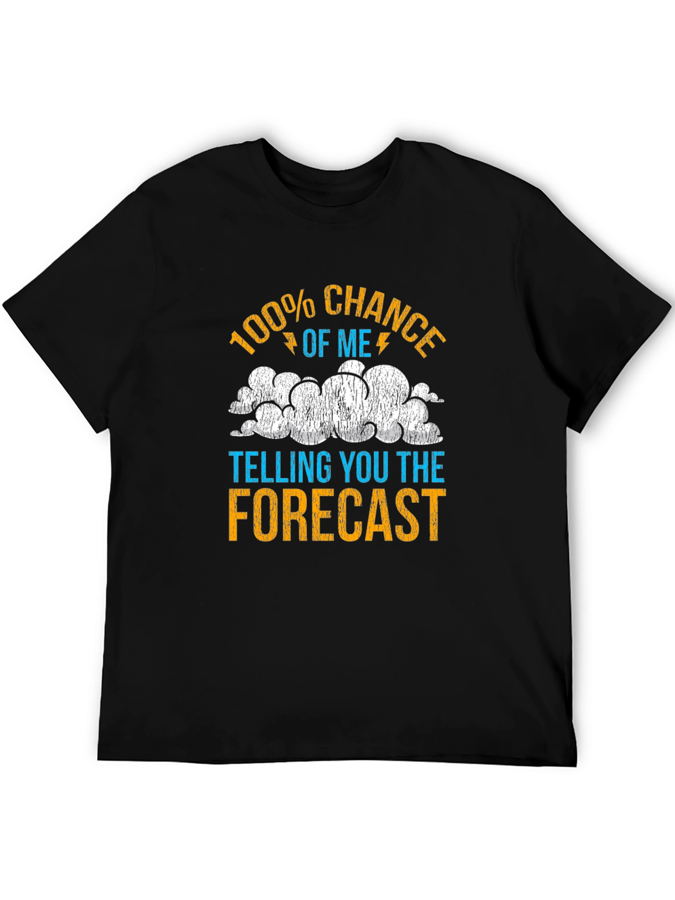 Black Funny Weather Forecast T-Shirt - 100% Chance Tee view 5