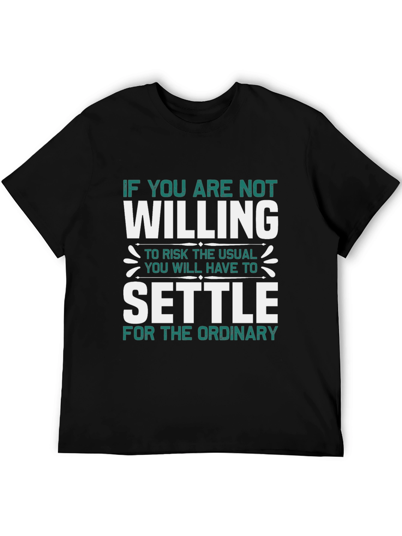 Black Motivational T-Shirt - Willing to Risk Settle view 5