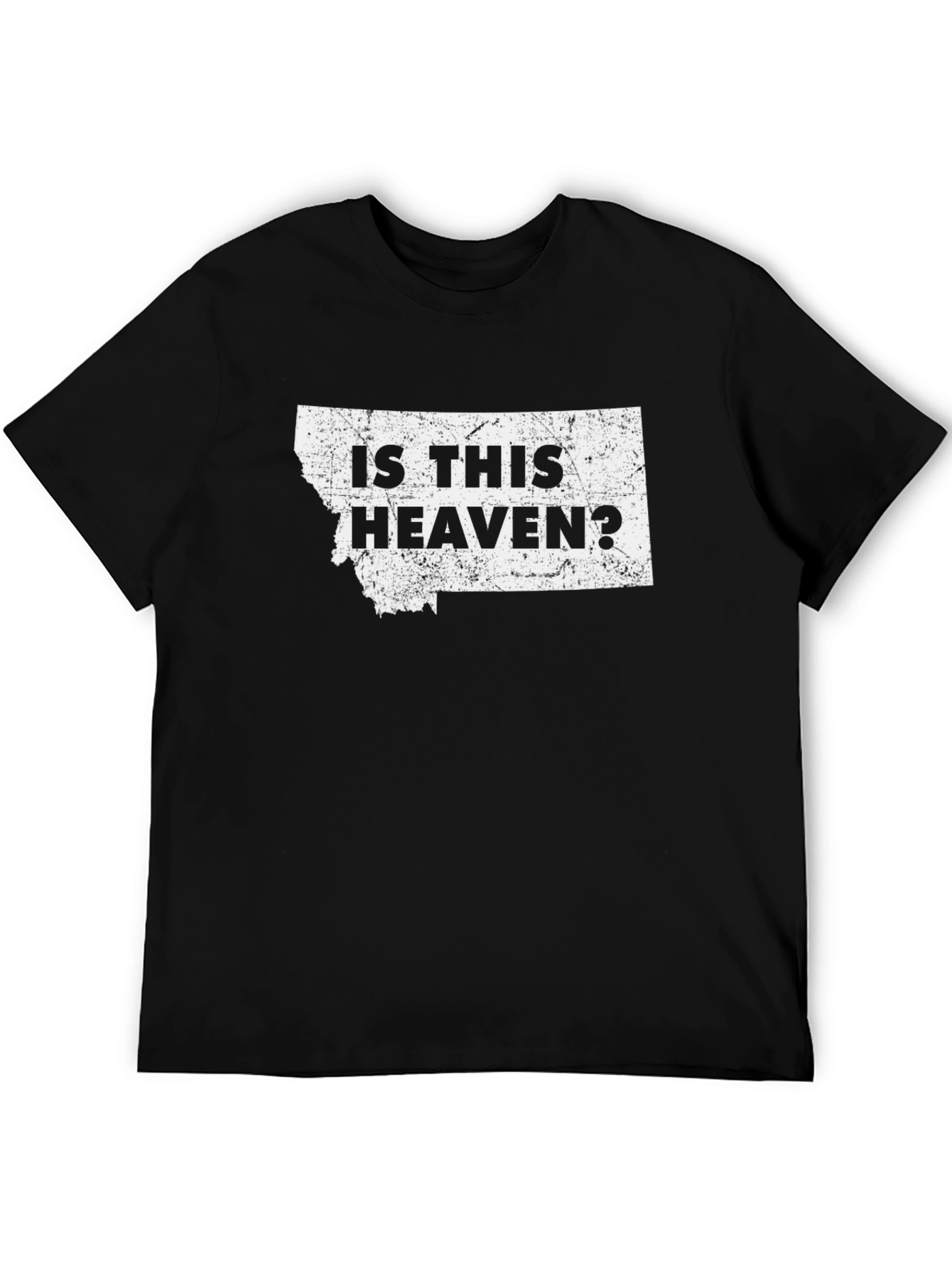 Black Is This Heaven? Montana T-Shirt view 5