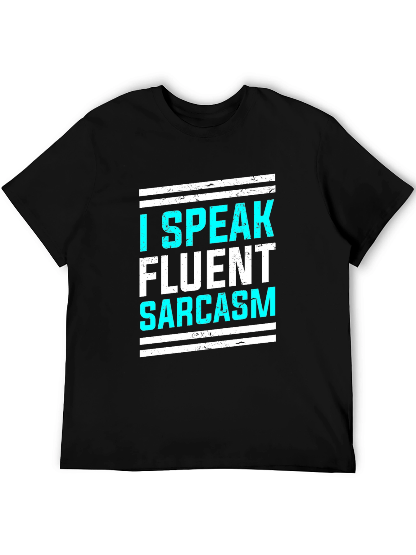 Black I Speak Fluent Sarcasm Graphic T-Shirt view 5