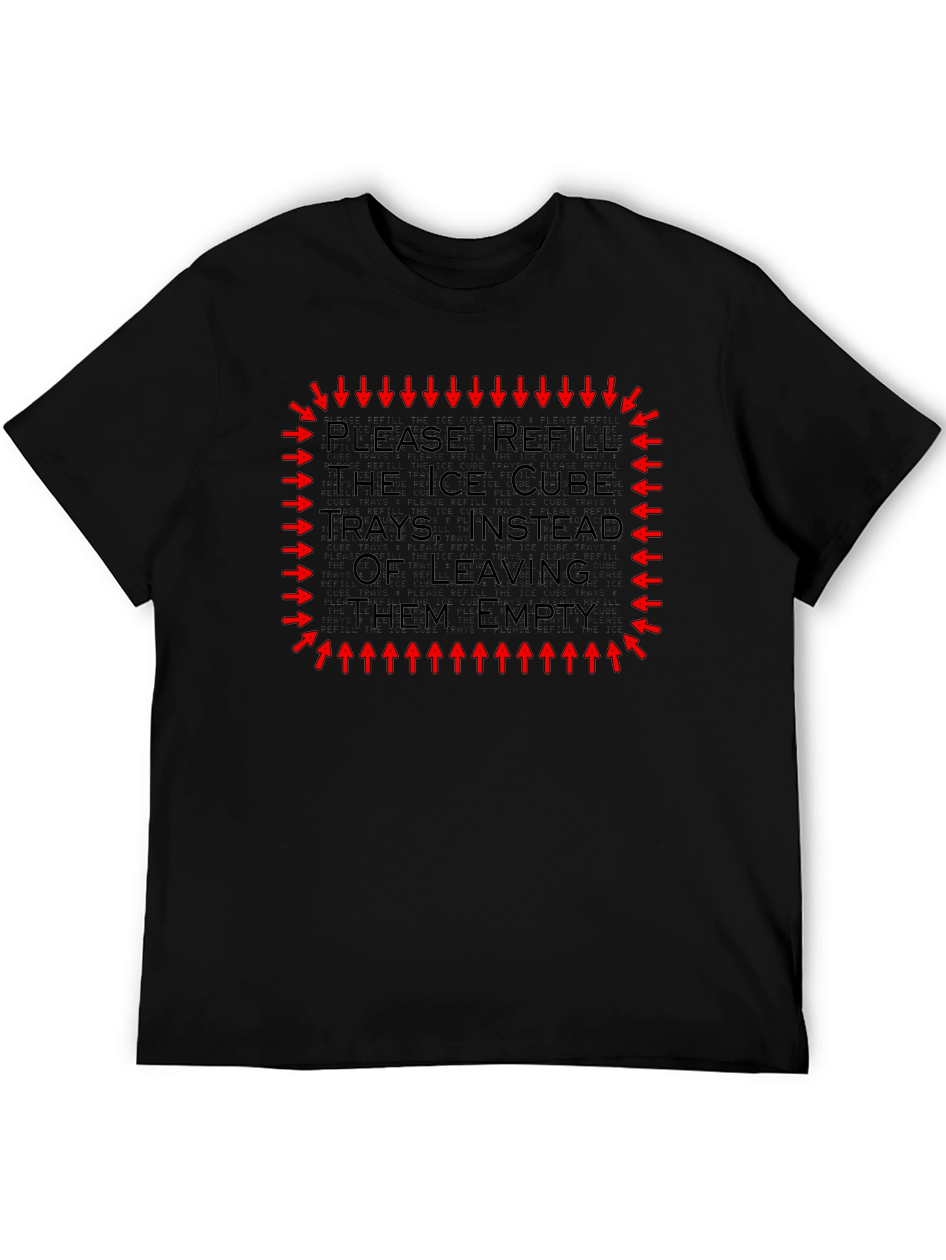 Black Refill Ice Cube Trays Graphic Tee - Funny Reminder Shirt view 5