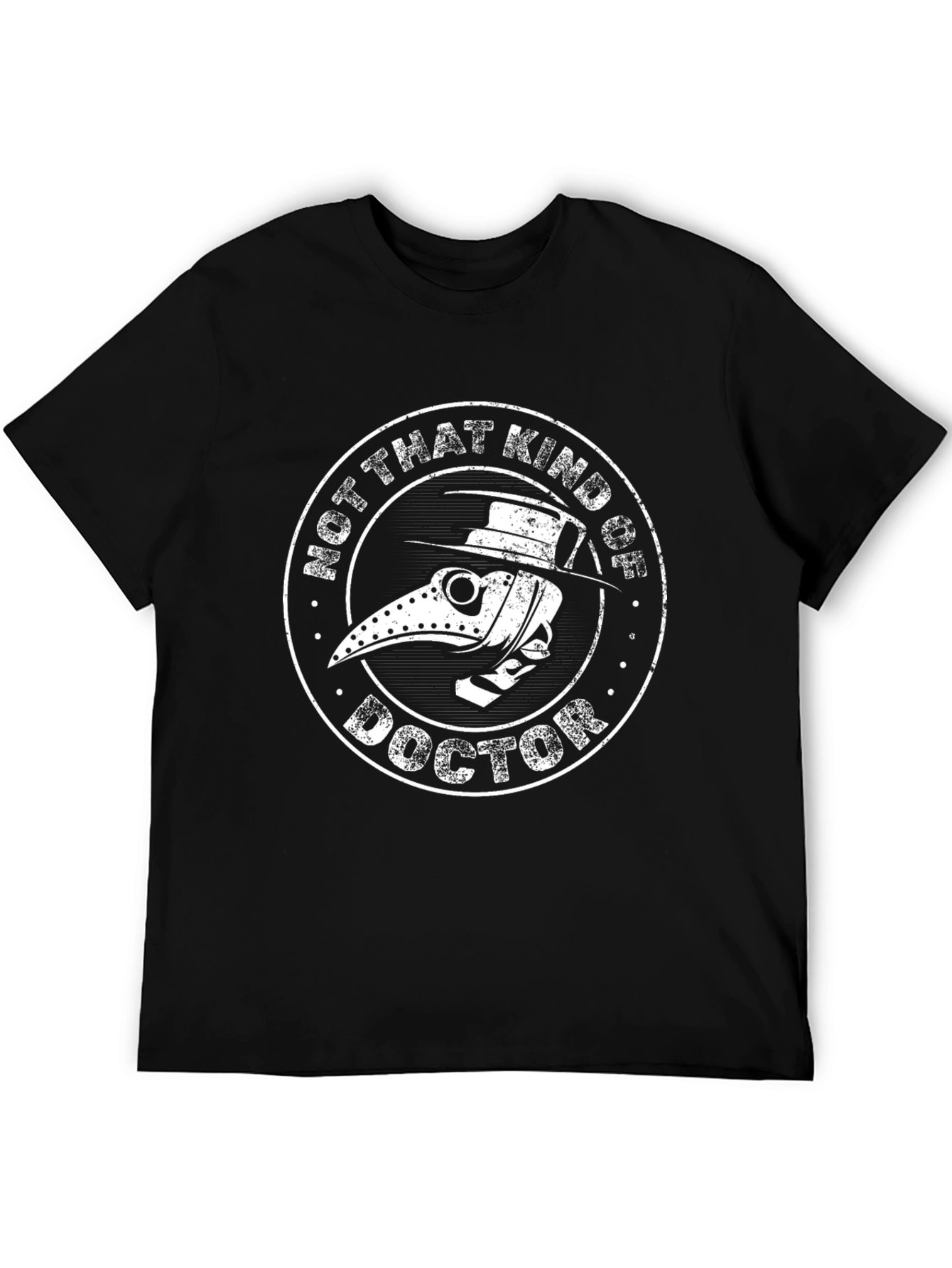Black Not That Kind of Doctor T-Shirt Plague Doctor Tee view 5