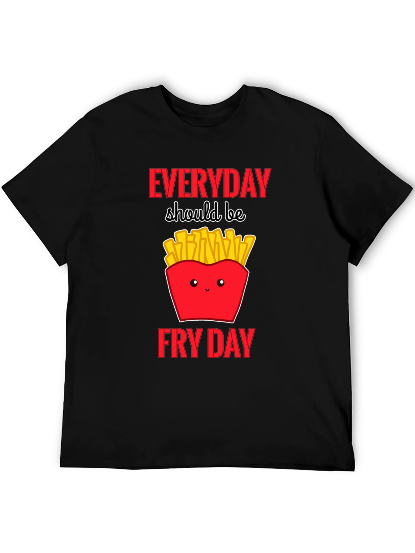 Black Everyday Fry Day T-Shirt - Cute Fast Food Tee view 5