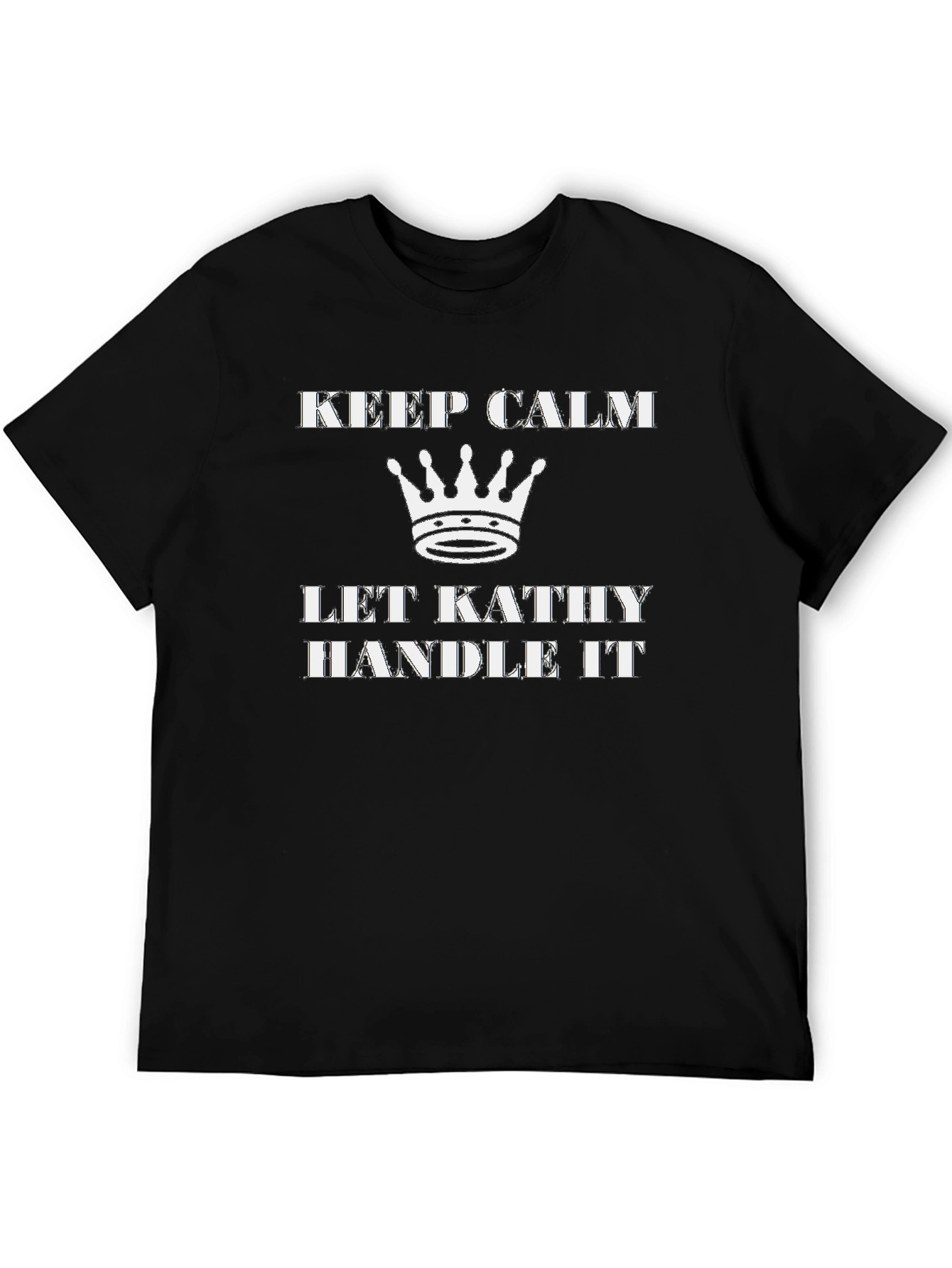 Black Keep Calm - Let Kathy Handle It T-Shirt view 5