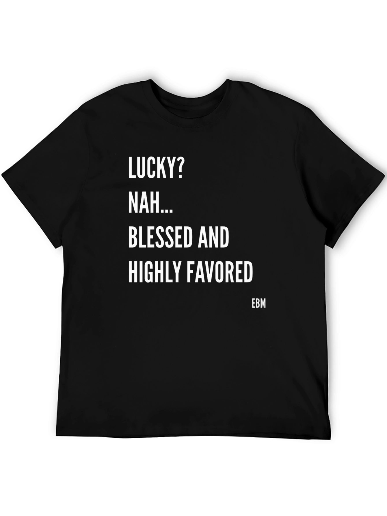 Black Blessed and Highly Favored Graphic T-Shirt view 5