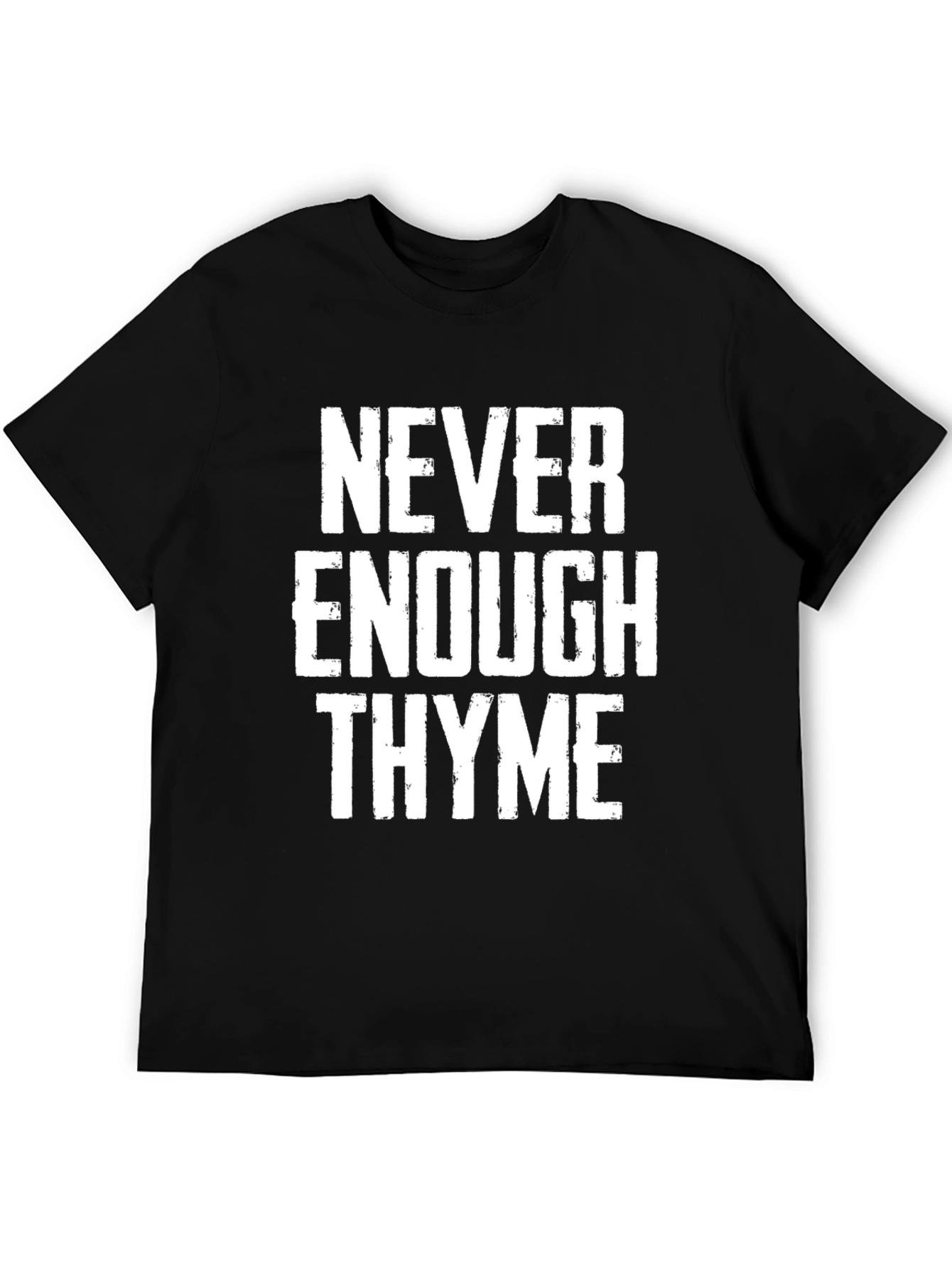Black Never Enough Thyme T-Shirt view 5