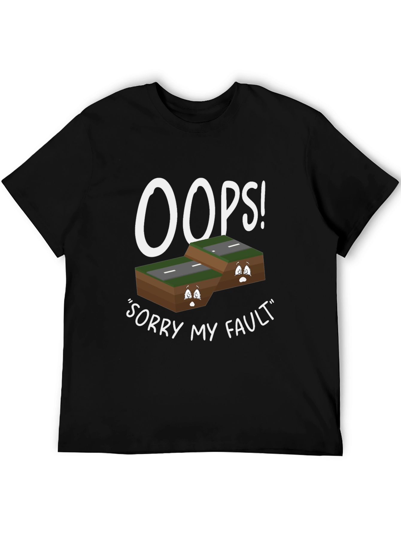 Black Oops Sorry My Fault T-Shirt view 5