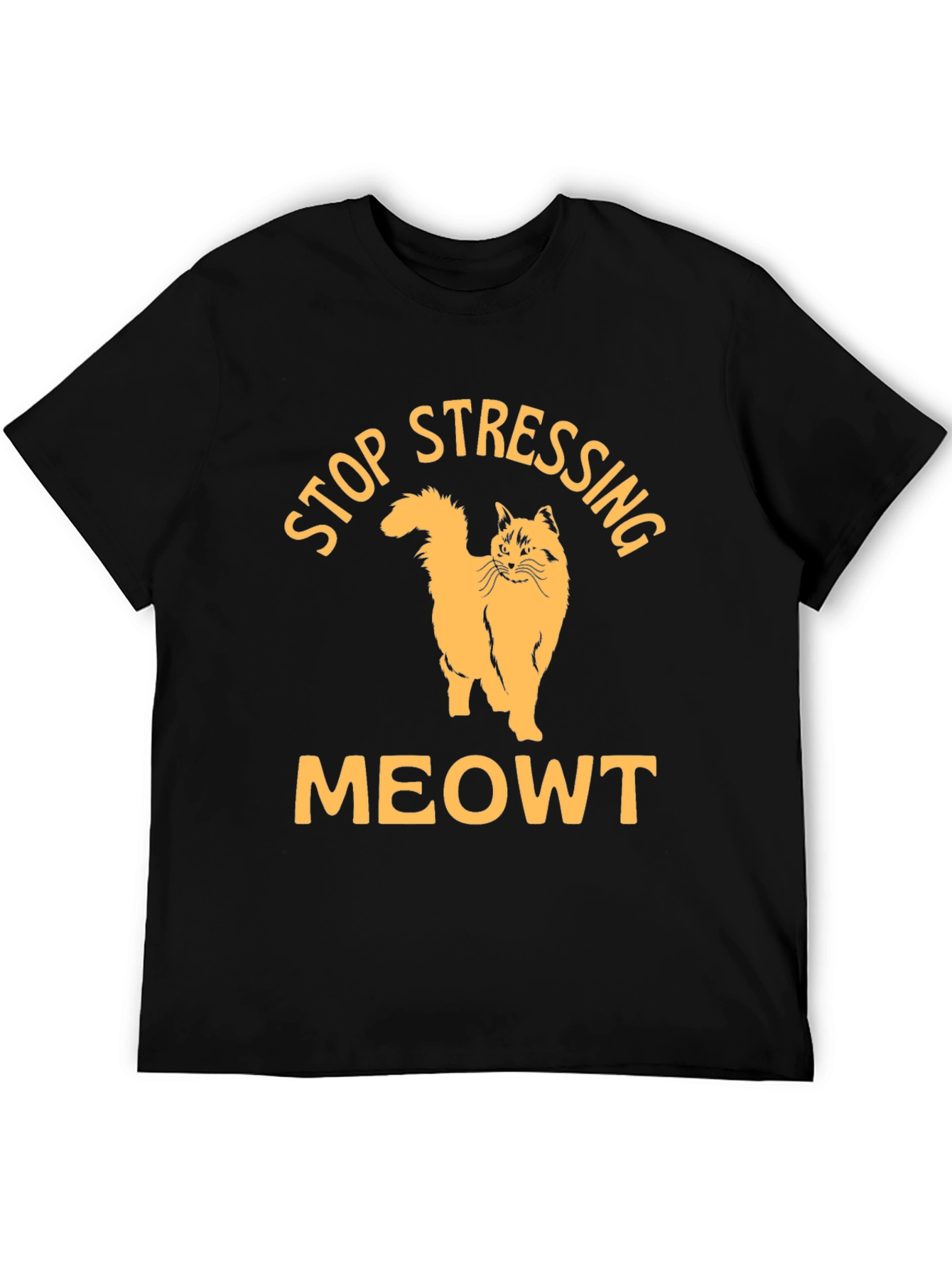 Black Stop Stressing Meowt Black T-Shirt view 5