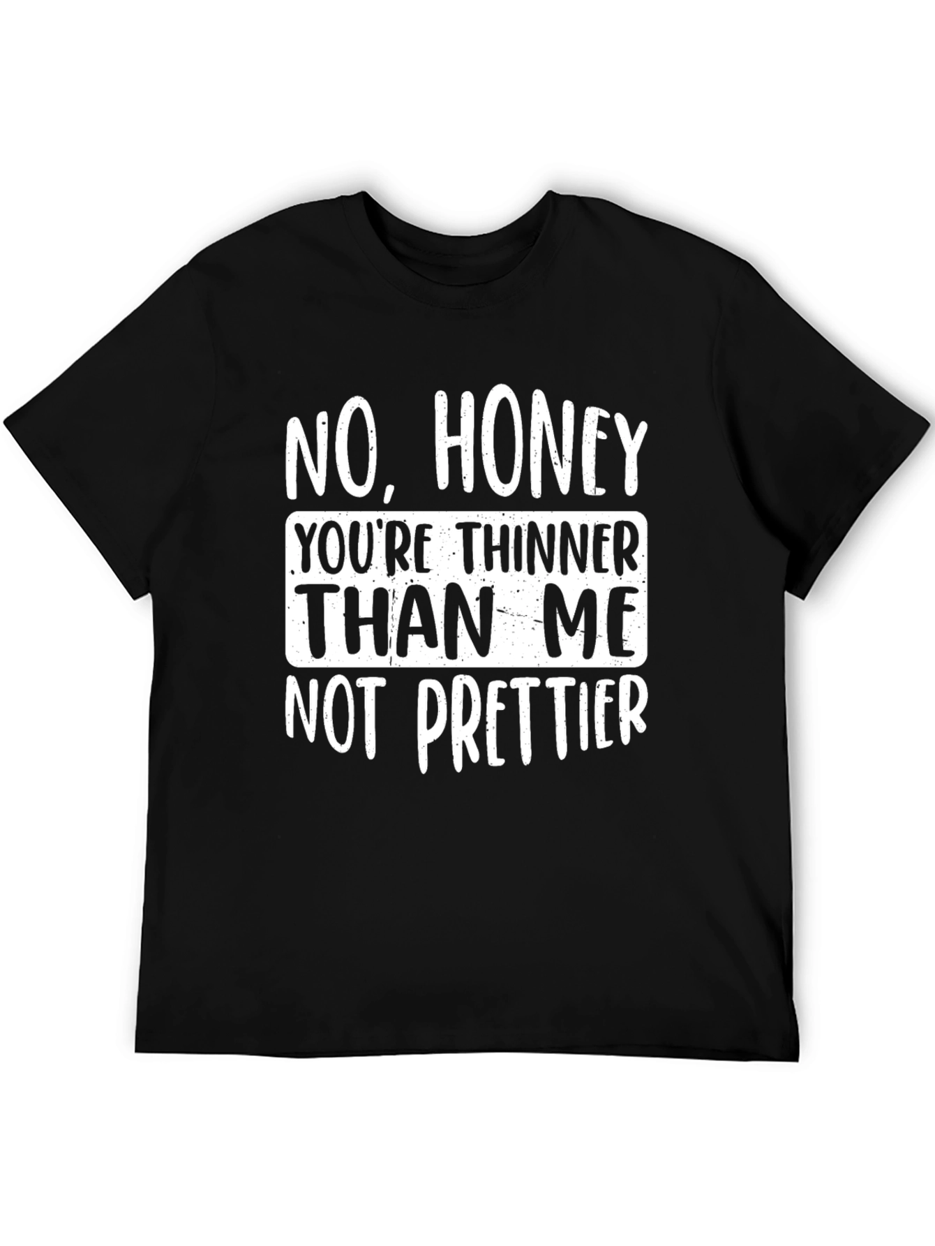 Black Humorous Novelty T-Shirt - No, Honey... view 5