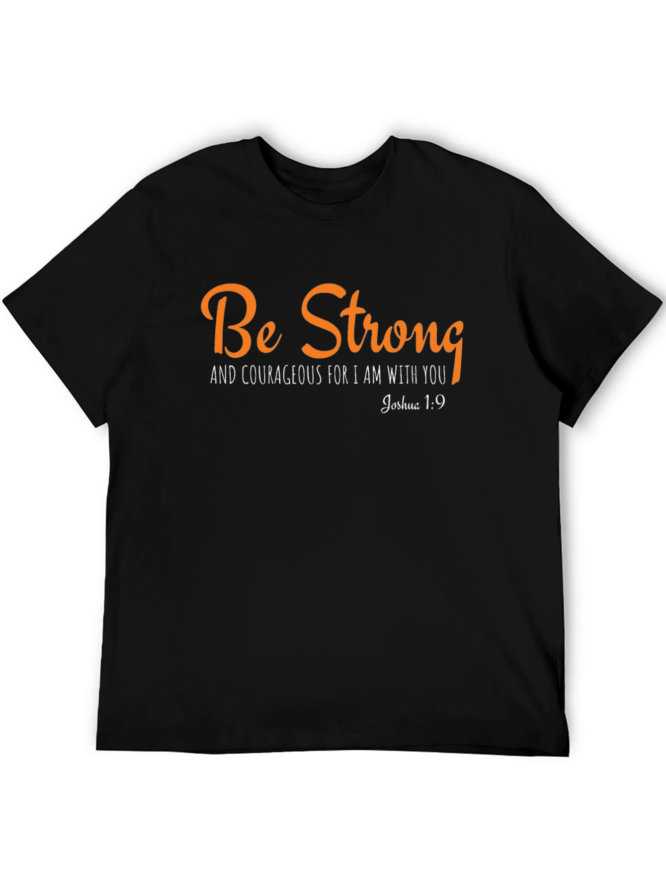 Black Be Strong T-Shirt: Inspirational Joshua 1:9 Christian Tee view 5