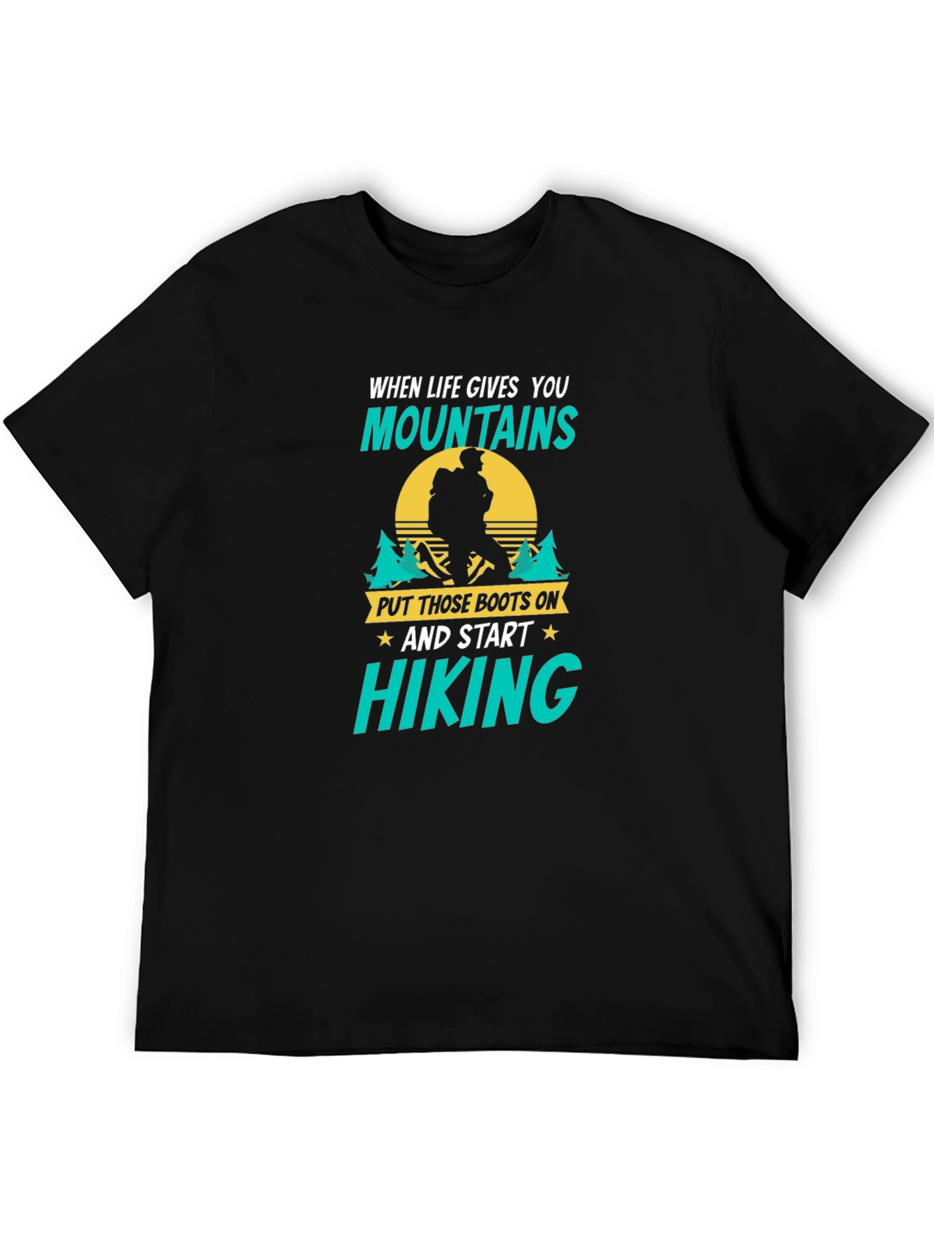 Black Hiking T-Shirt: When Life Gives You Mountains view 5