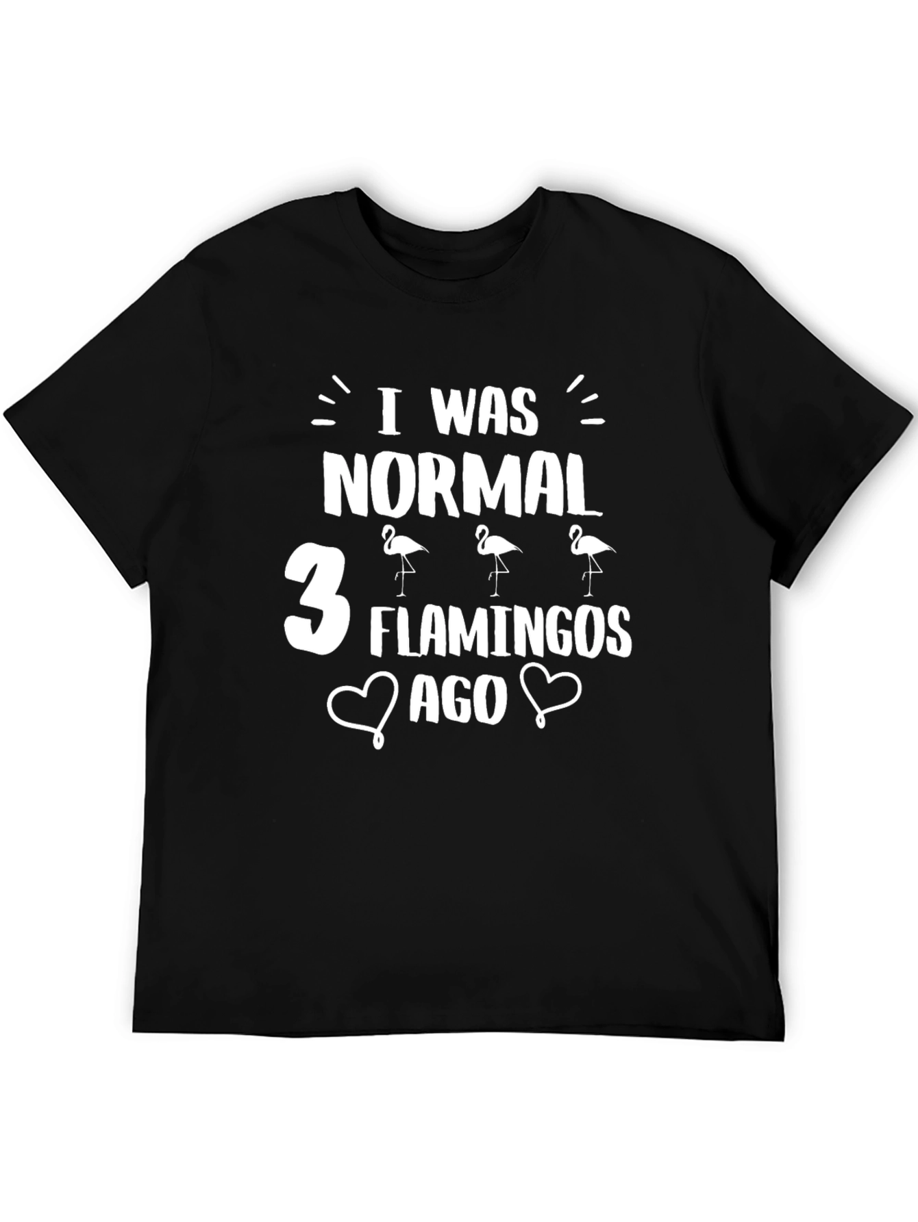 Black Funny Flamingo Graphic T-Shirt - I Was Normal view 5