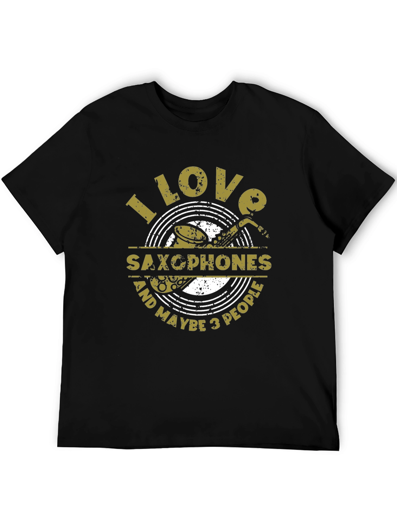Black I Love Saxophones & Maybe 3 People T-Shirt view 5