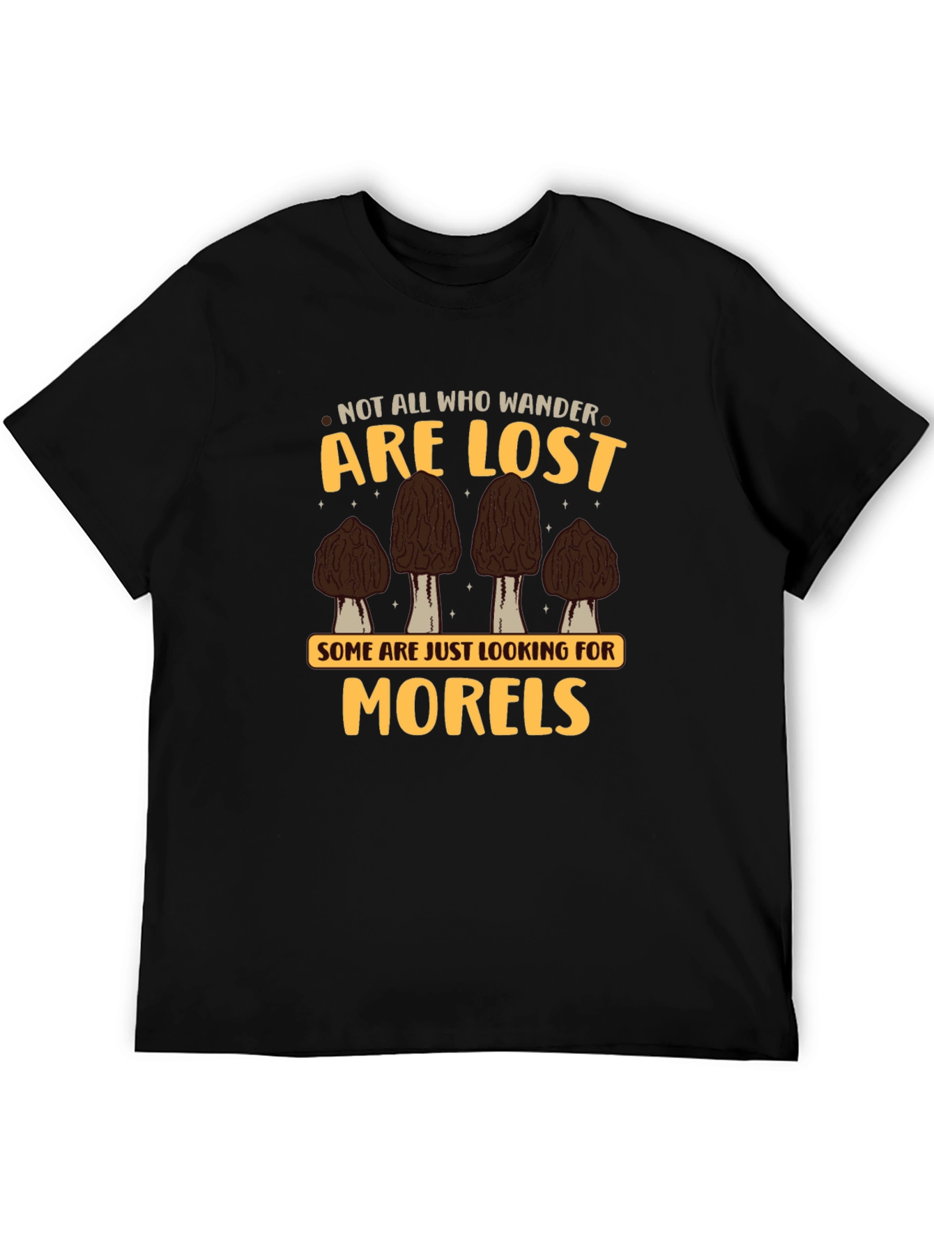 Black Morels T-Shirt - Not All Who Wander Are Lost view 5