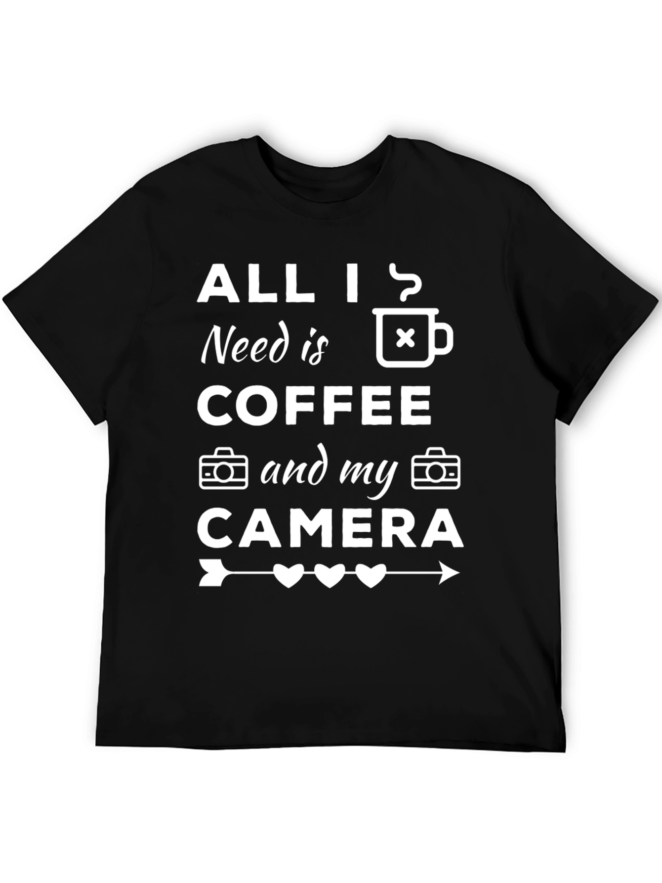 Black All I Need Is Coffee and My Camera T-Shirt view 5
