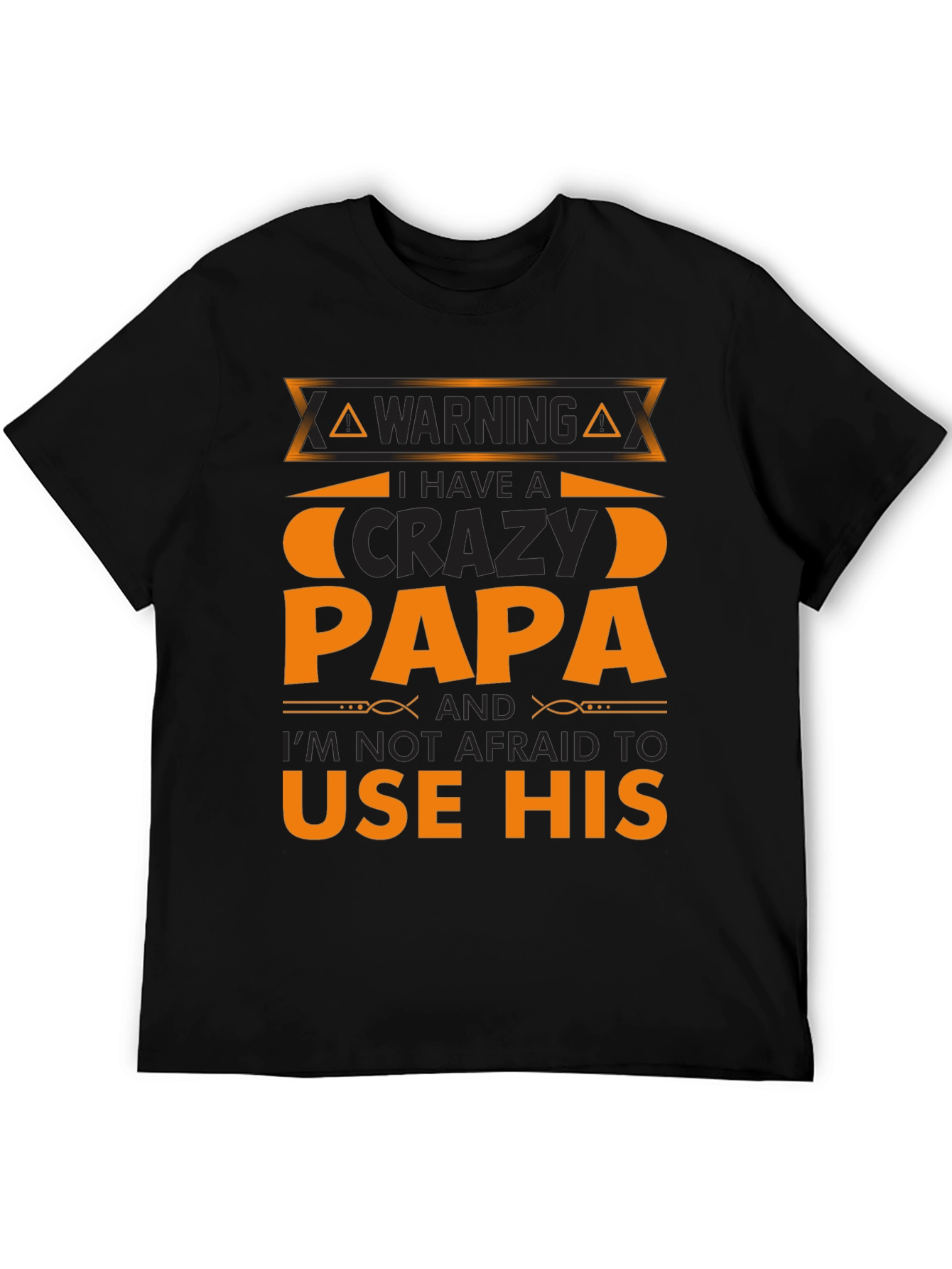 Black Warning Crazy Papa T-Shirt view 5