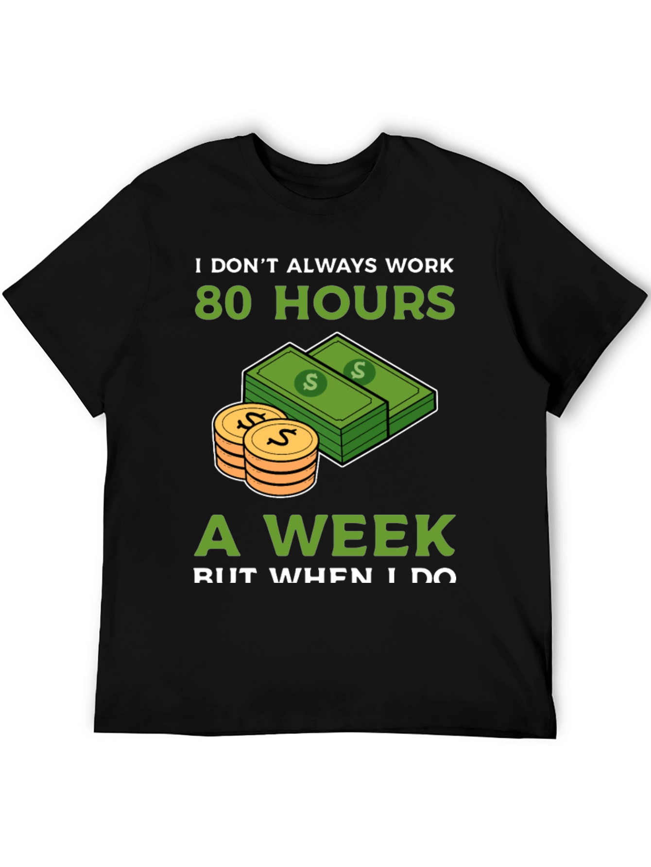 Black Work 80 Hours T-Shirt view 5