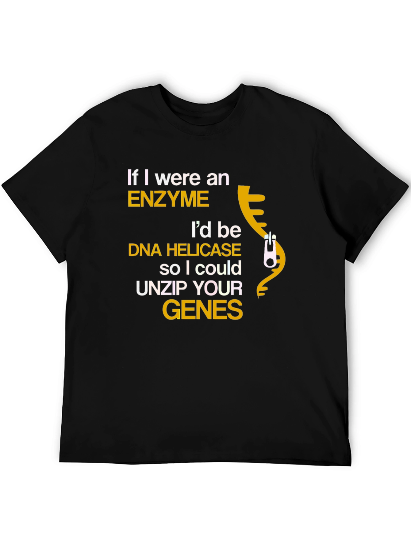 Black Enzyme DNA Helicase Funny Science T-Shirt view 5