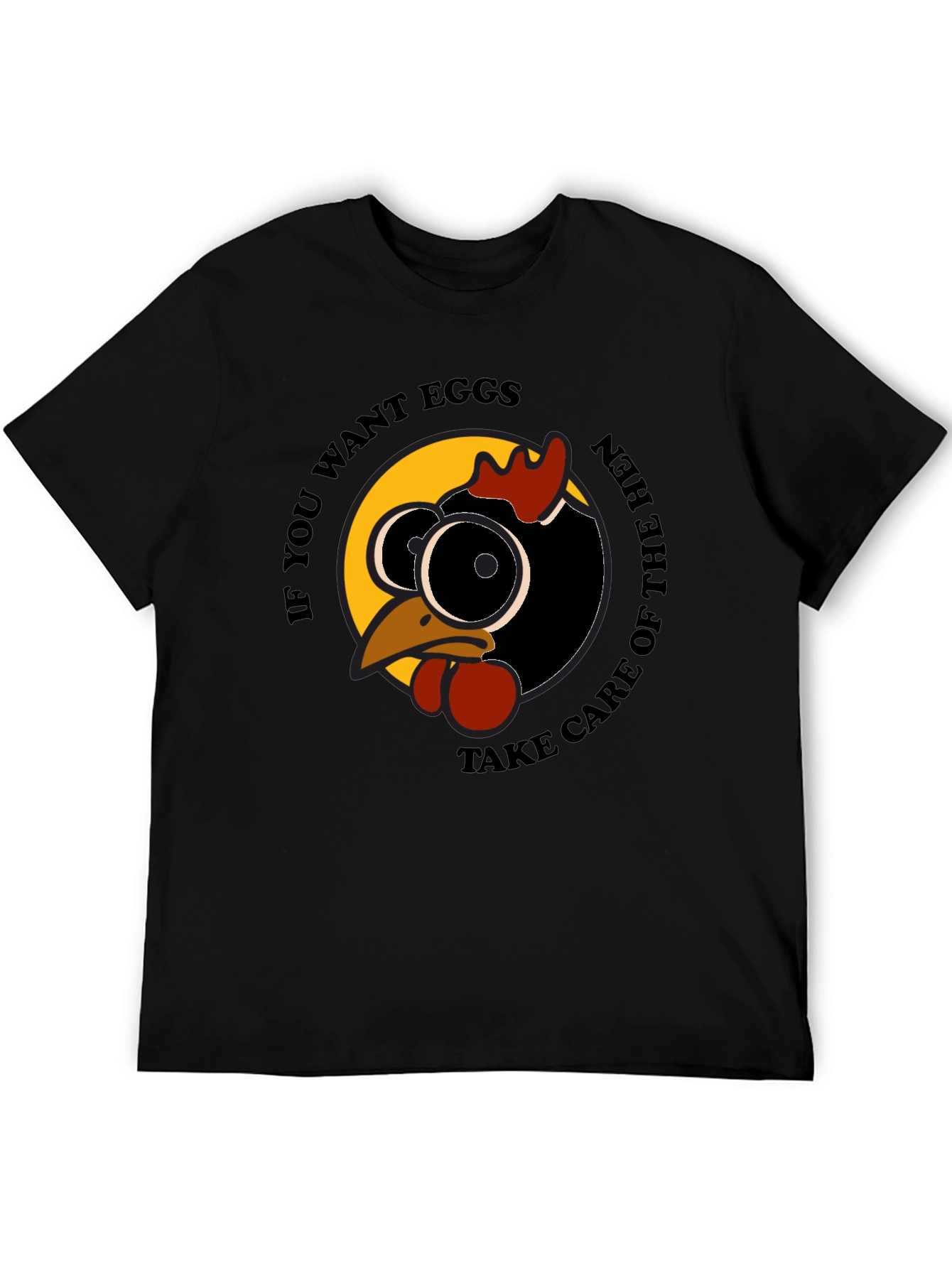 Black Funny Hen T-Shirt - If You Want Eggs Humor Tee view 5