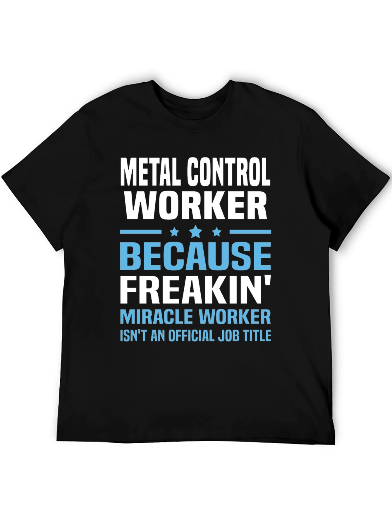 Black Metal Control Worker Funny Job Title T-Shirt view 5