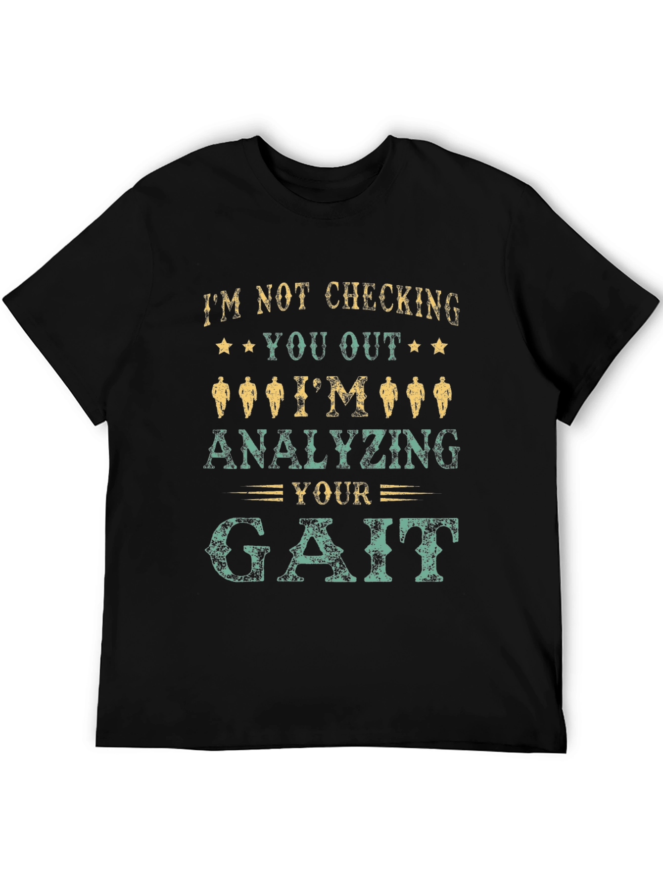 Analyzing Your Gait Novelty T-Shirt - 5