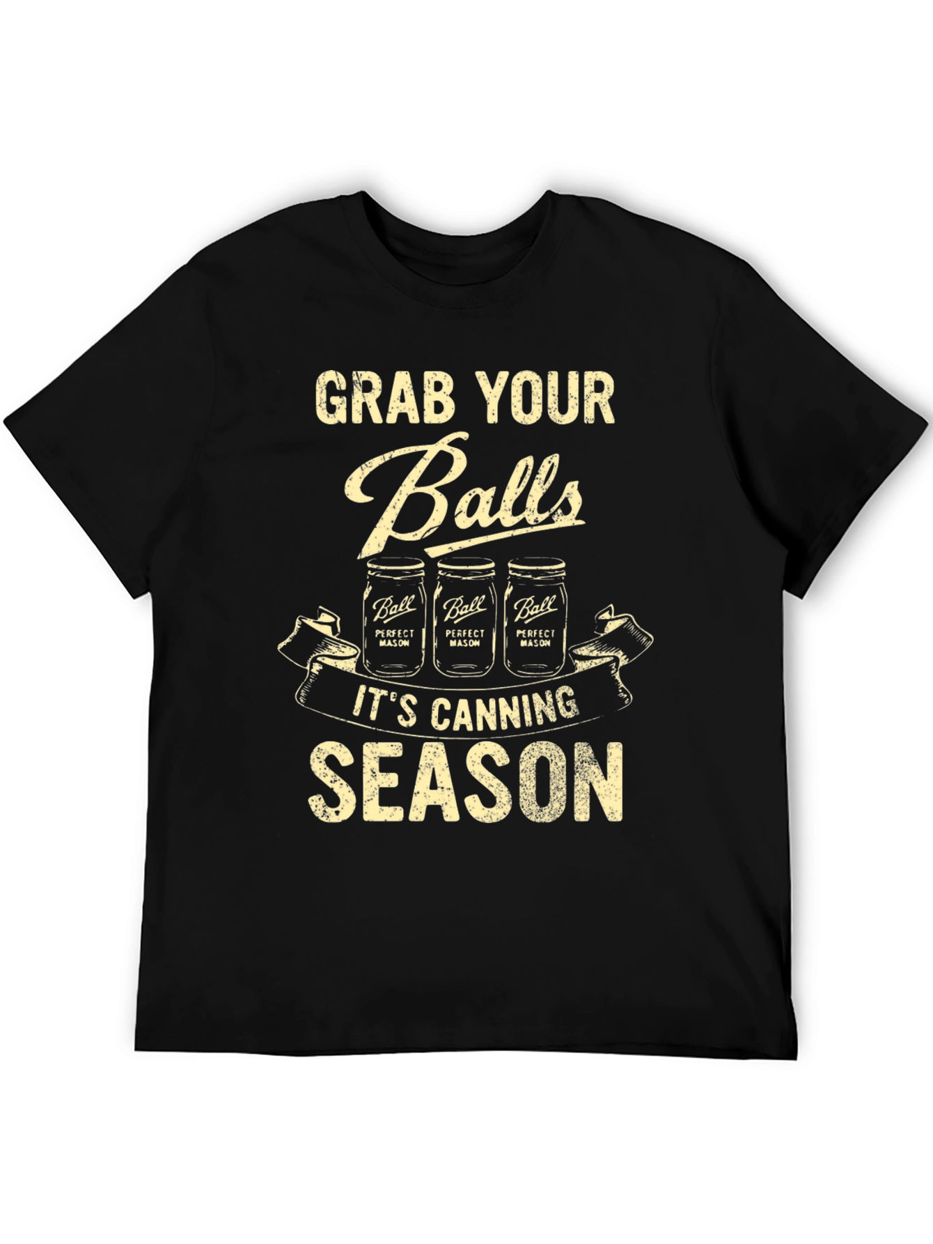 Black Grab Your Balls Canning Season Graphic Tee view 5