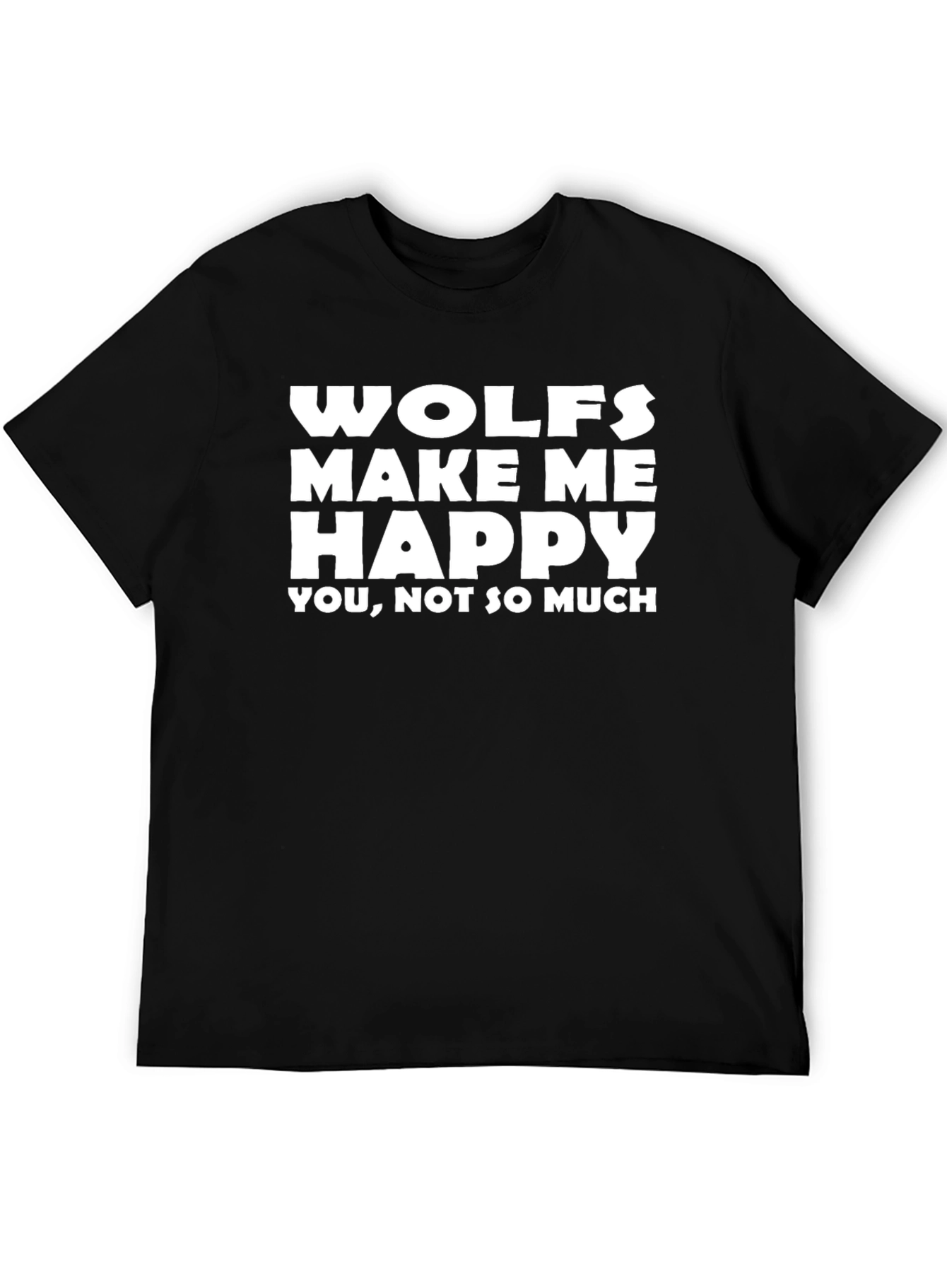 Black Wolves Make Me Happy T-Shirt - Funny Graphic Tee view 5