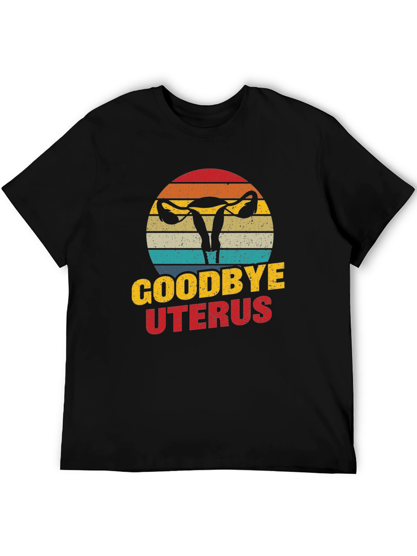 Black Goodbye Uterus Graphic T-Shirt Funny Hysterectomy Tee view 5