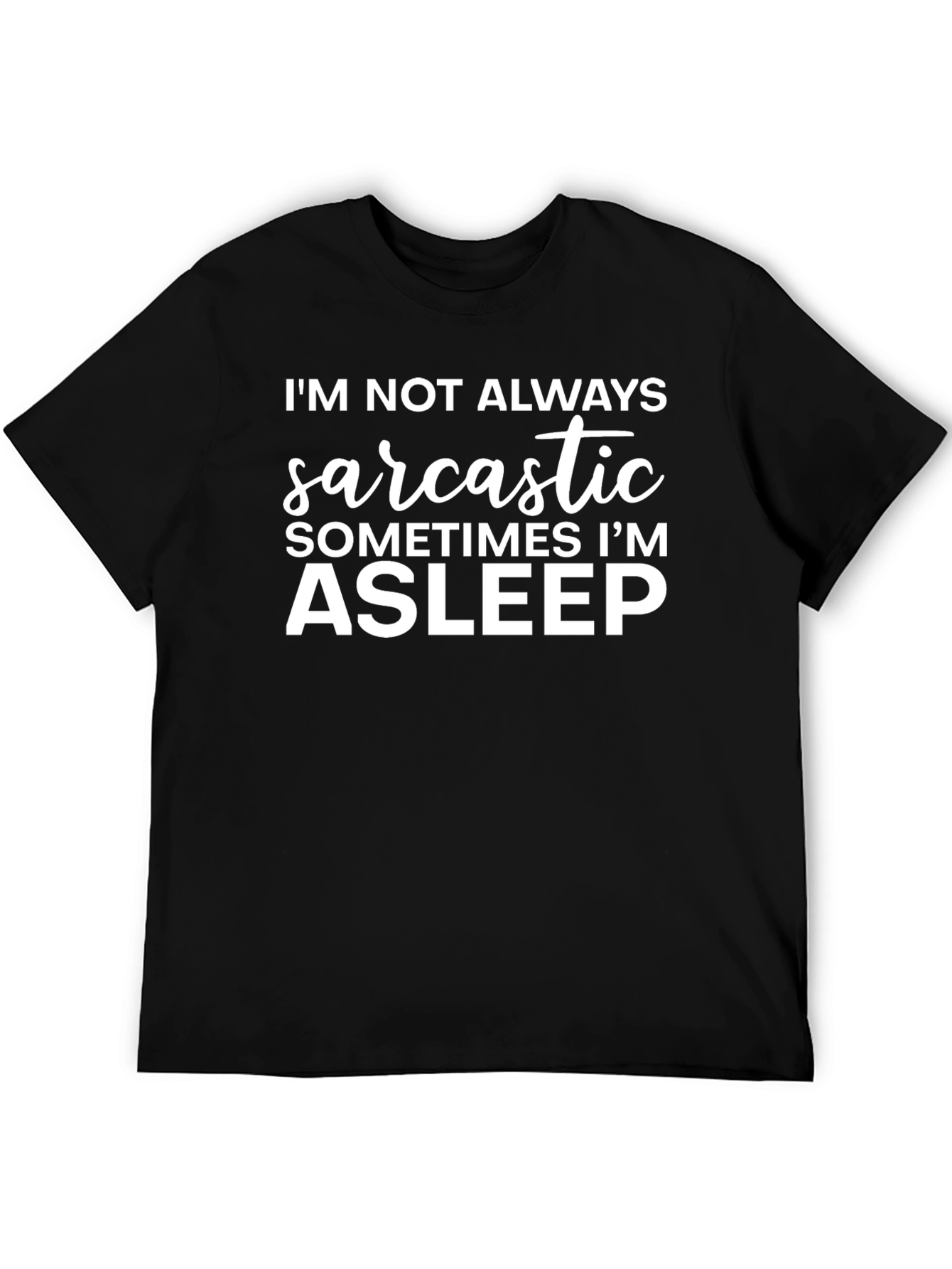 Black Sarcastic/Asleep Graphic T-Shirt, Cotton Blend Tee view 5