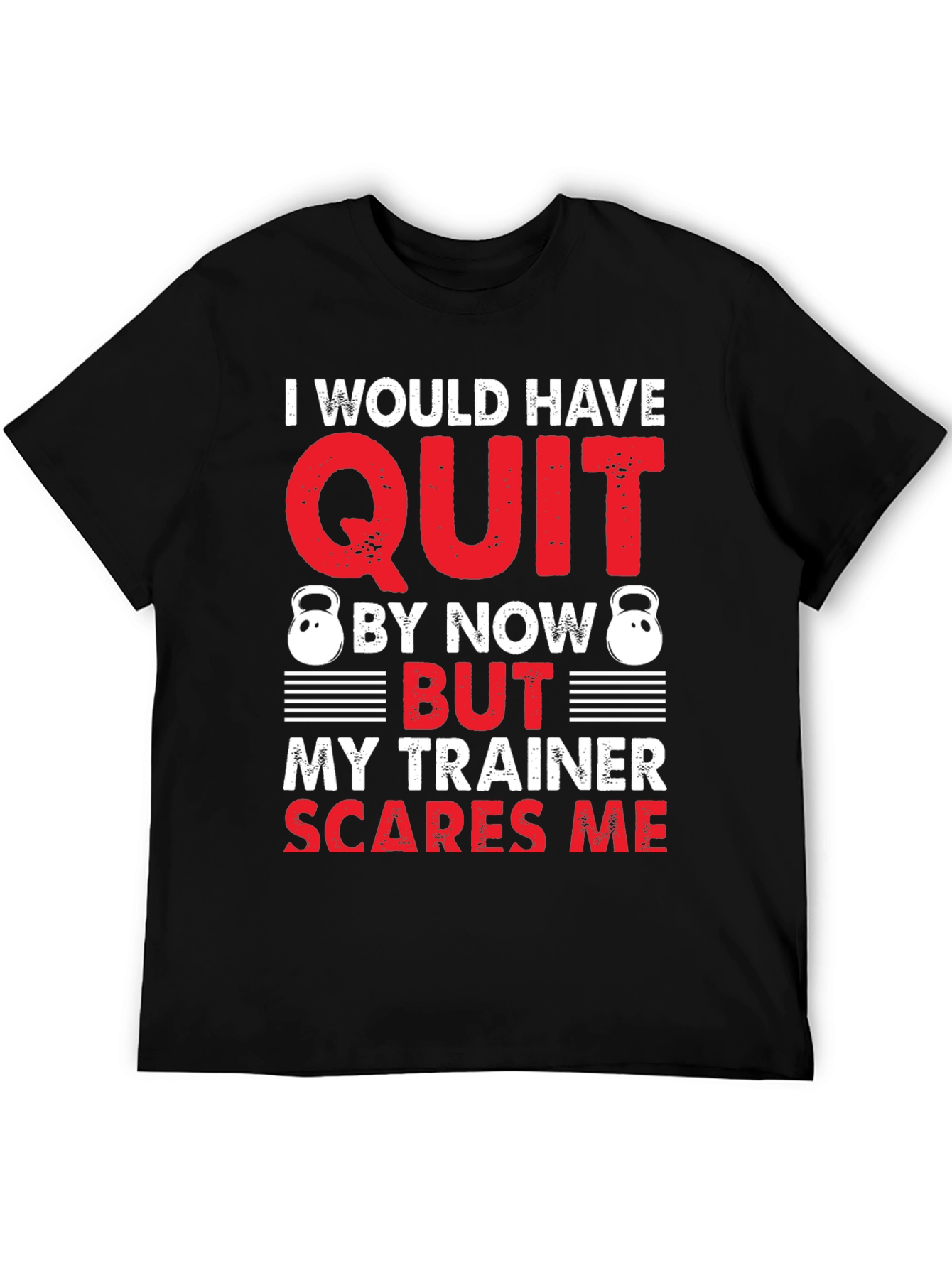 Black Funny Gym Trainer T-Shirt - I Would Have Quit view 5