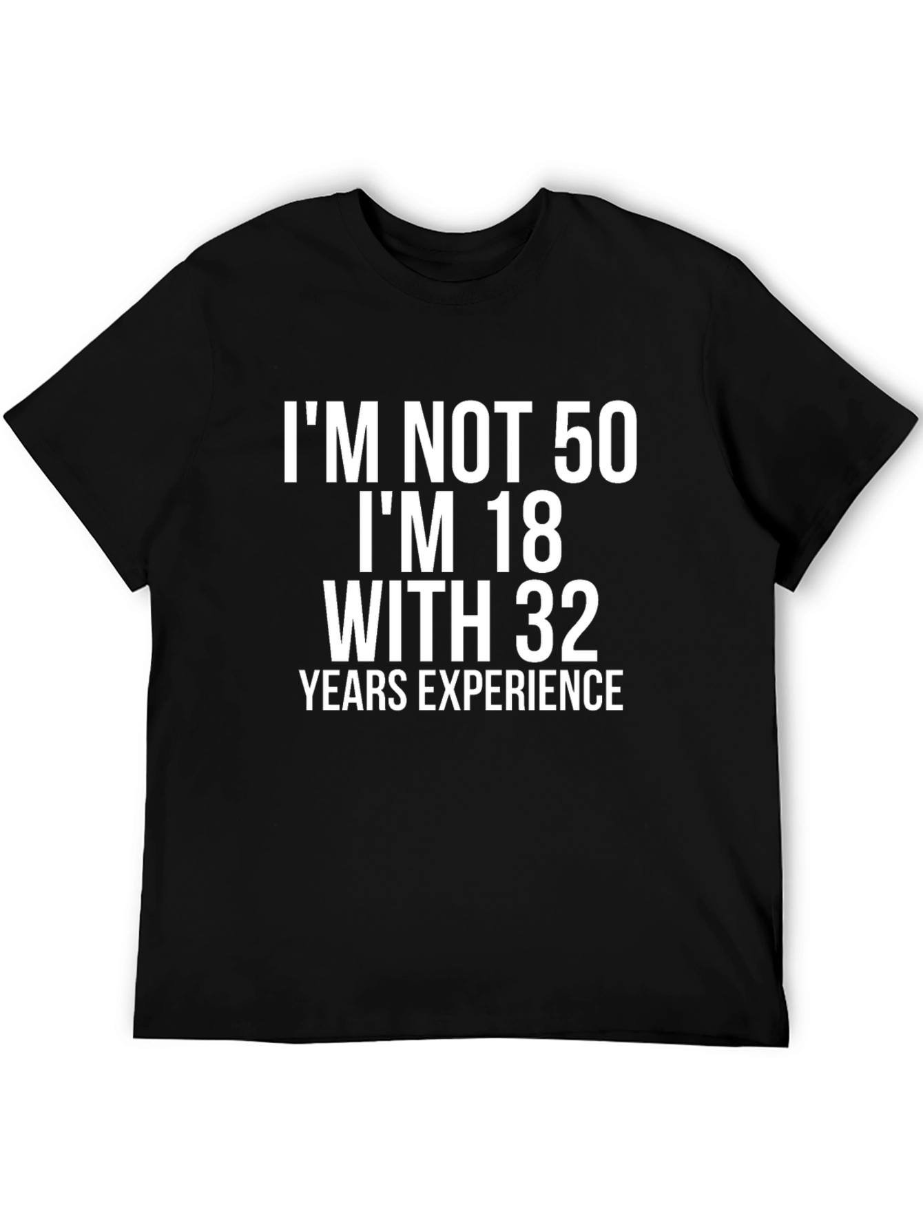 Black Funny 50th Birthday T-Shirt: 18 with 32 Years Experience view 5