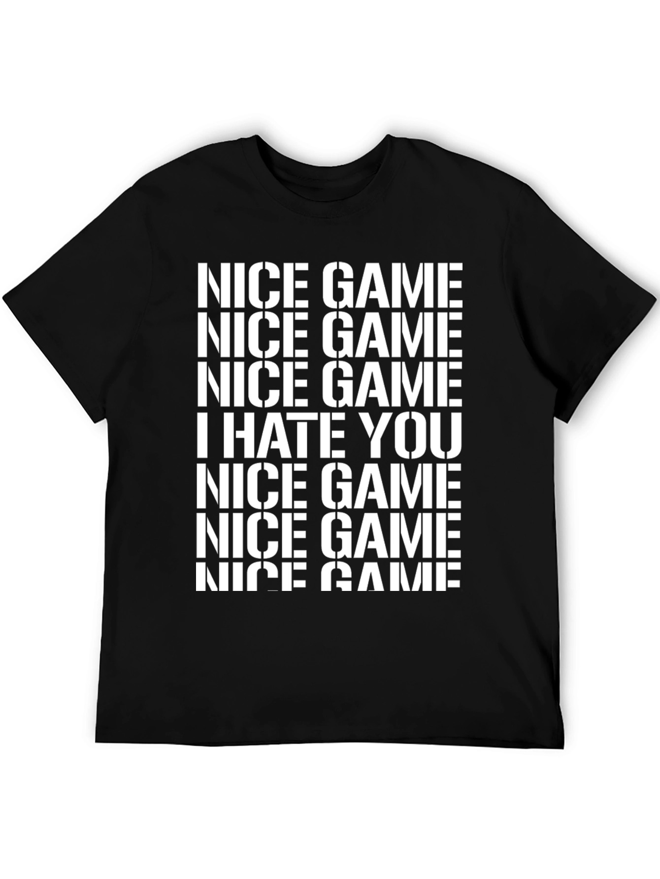 Black Nice Game, I Hate You Graphic Tee view 5