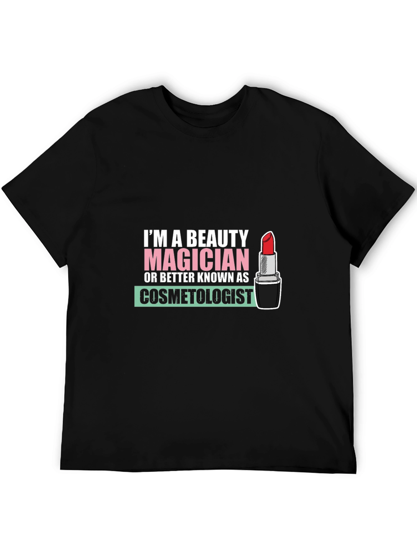 Black Beauty Magician Cosmetologist T-Shirt view 5