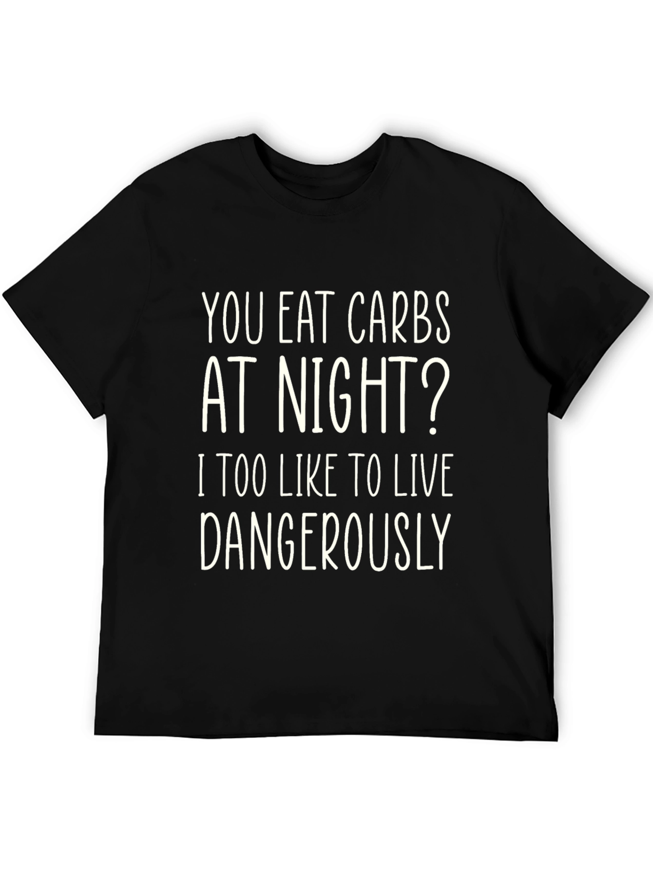 Black Funny 'You Eat Carbs at Night?' Graphic T-Shirt view 5