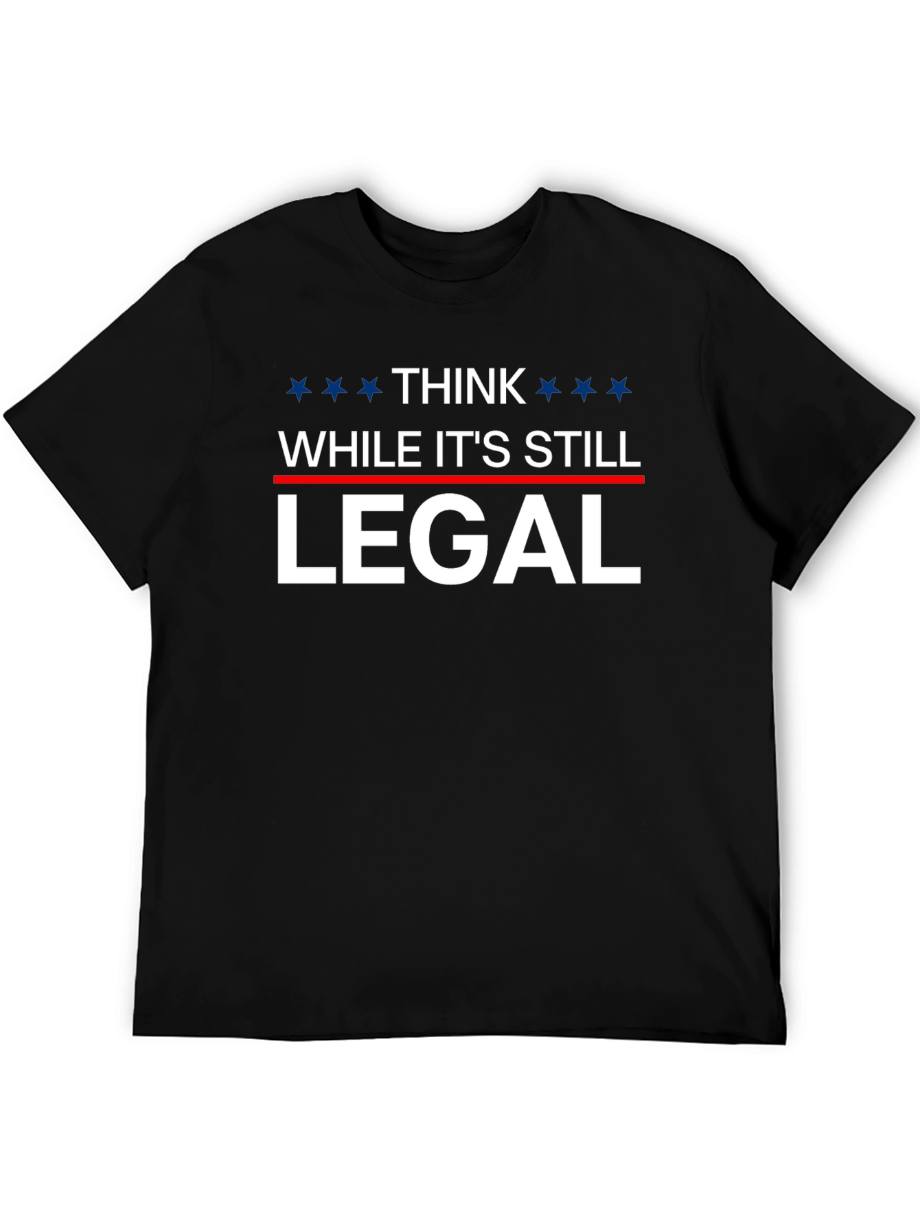 Black Think While It's Still Legal T-Shirt view 5