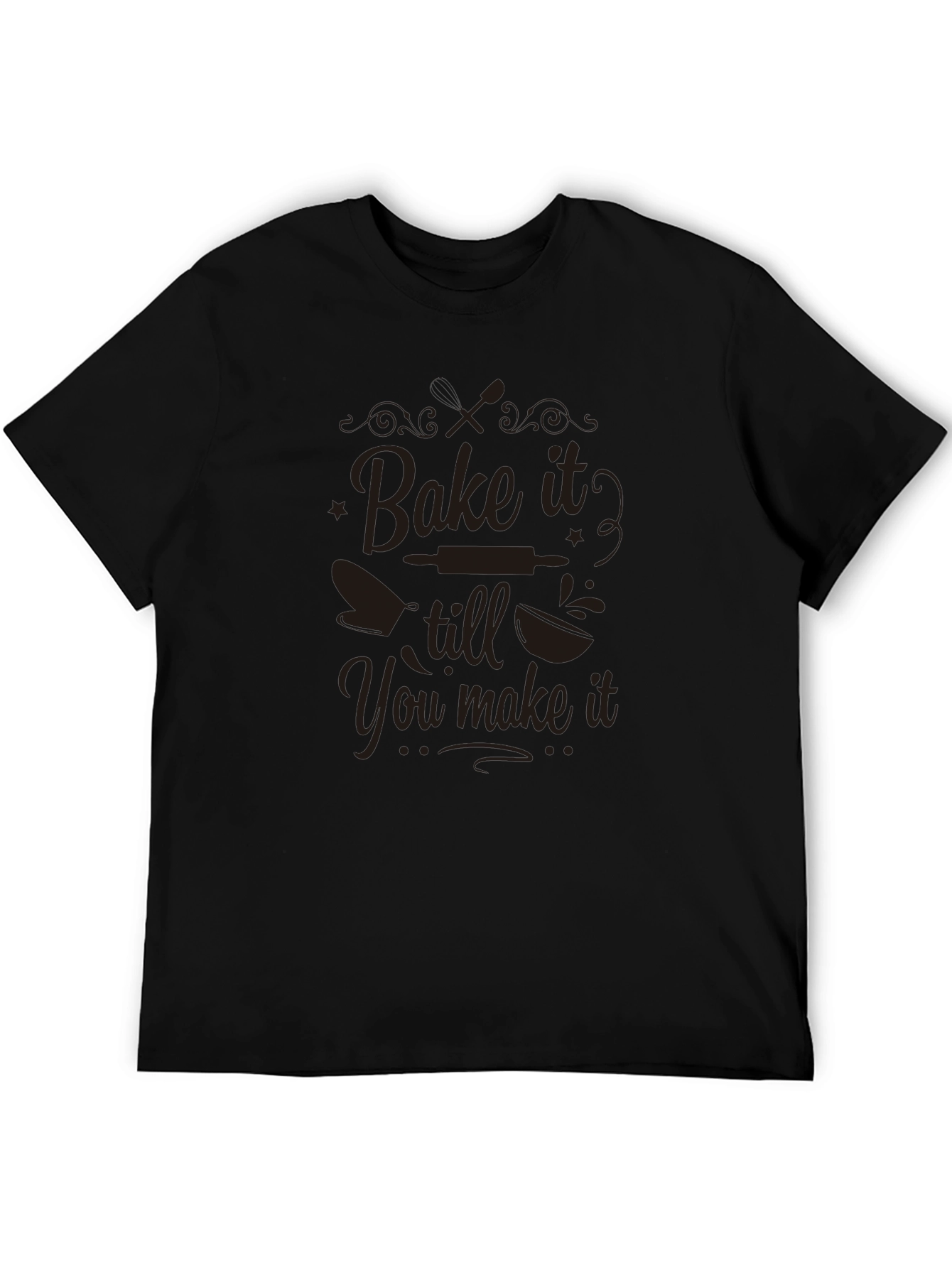 Black Bake It Till You Make It Black Graphic Tee view 5