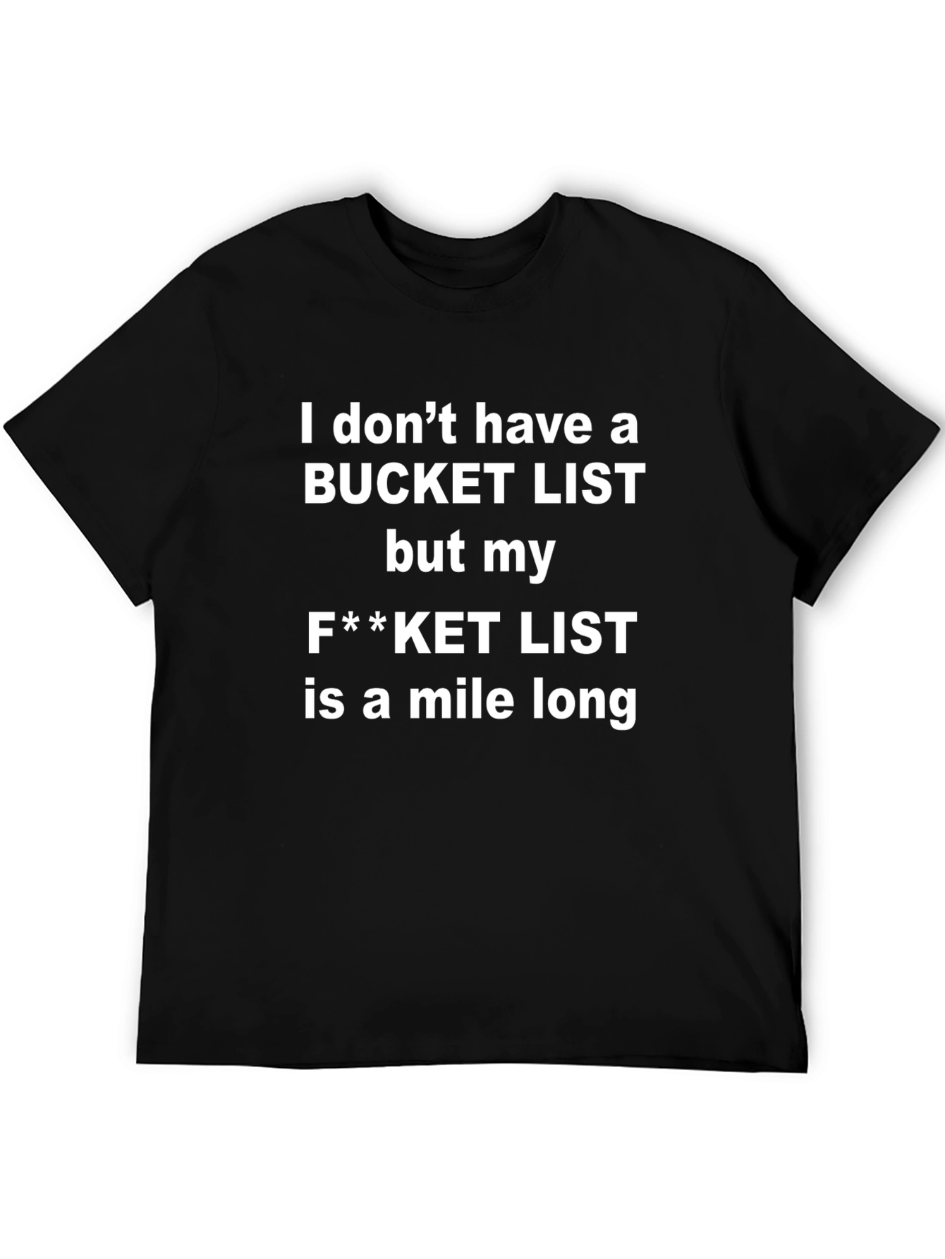 Black Funny F**ket List T-Shirt view 5