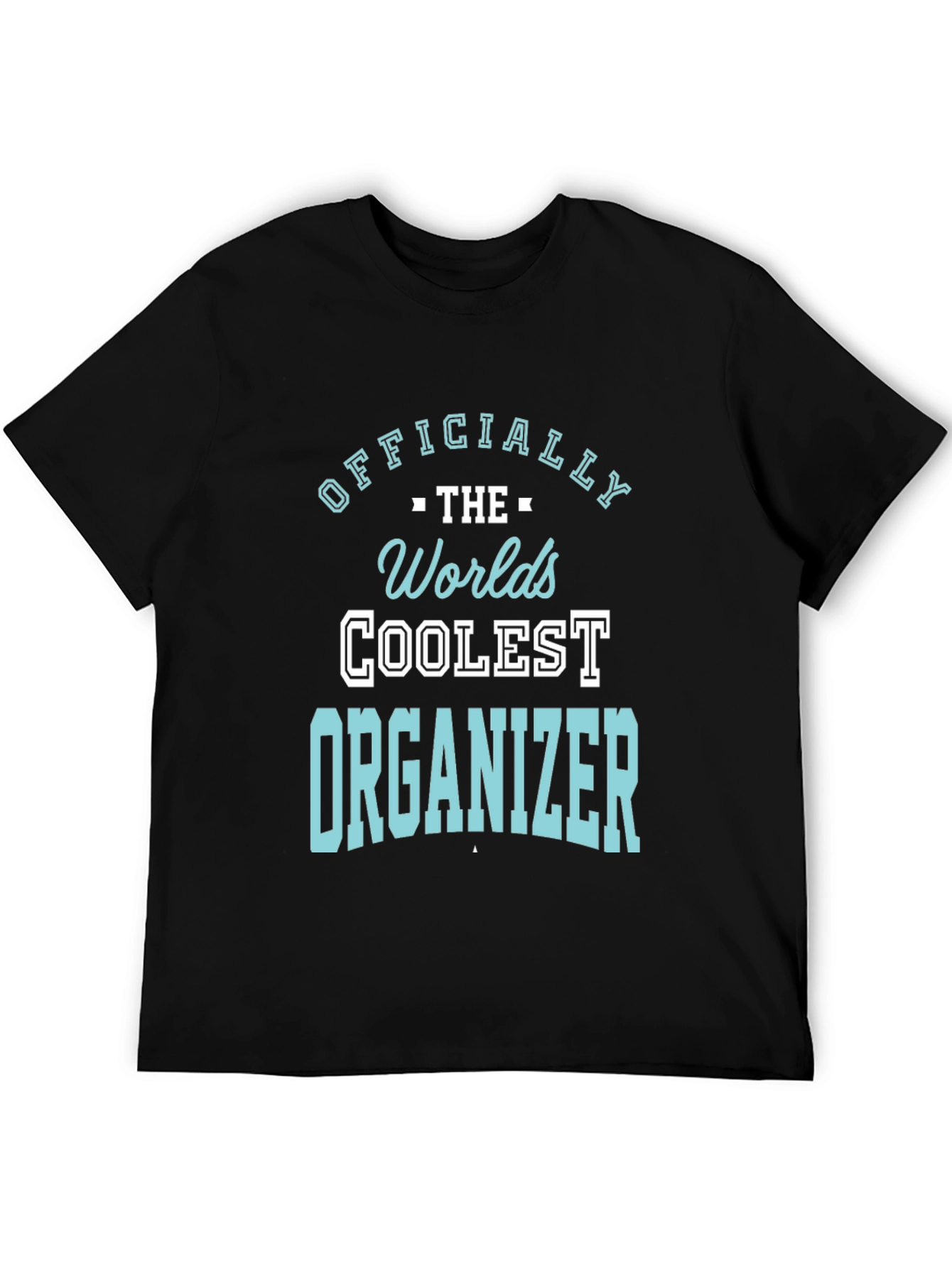 Black Coolest Organizer T-Shirt - Gift Idea view 5