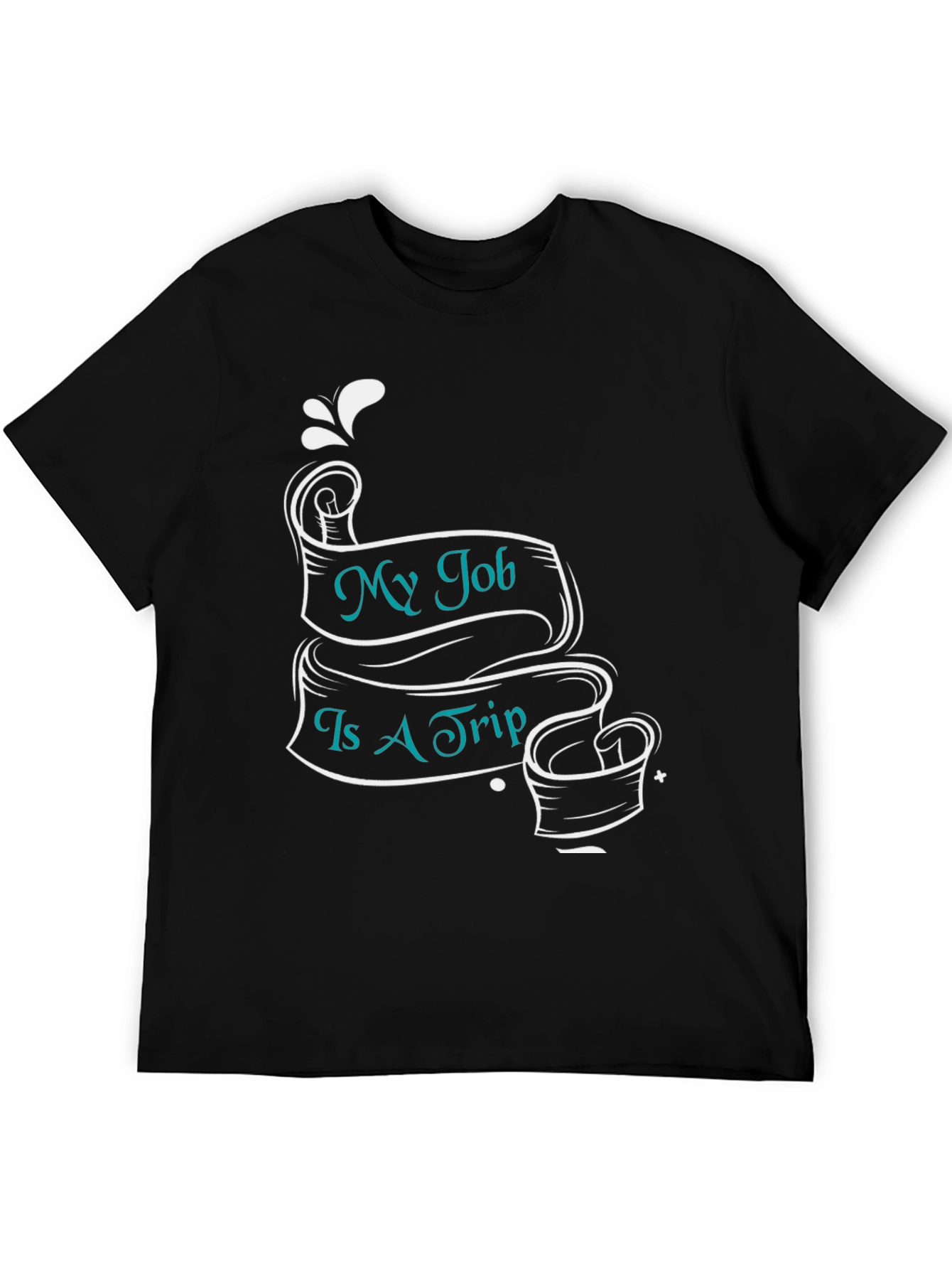 Black My Job Is A Trip Black T-Shirt view 5