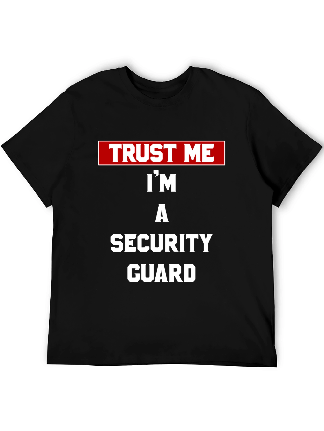 Black Trust Me Security Guard Tee - Black Novelty T-Shirt view 5