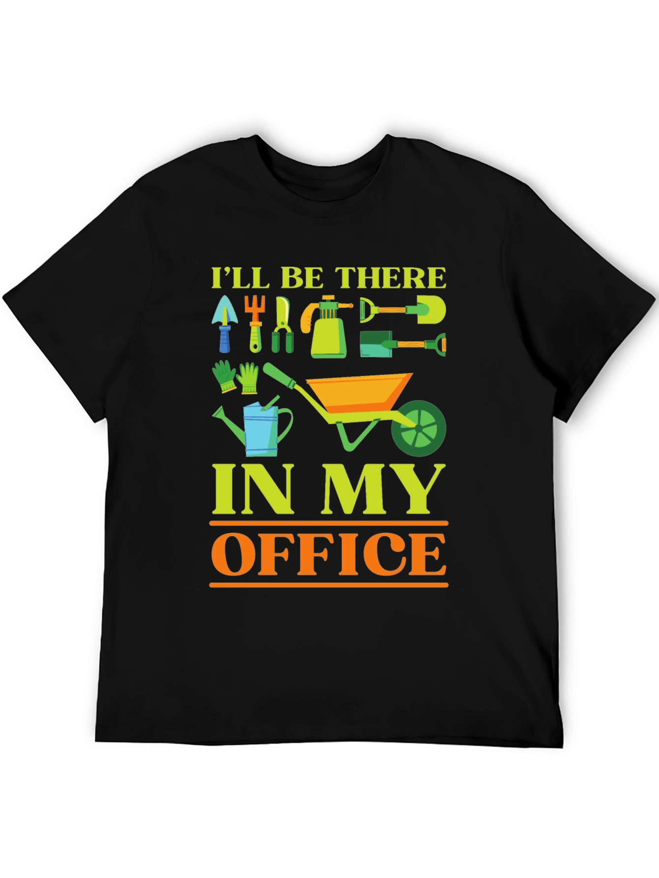 Black Gardening T-Shirt - I'll Be There In My Office view 5