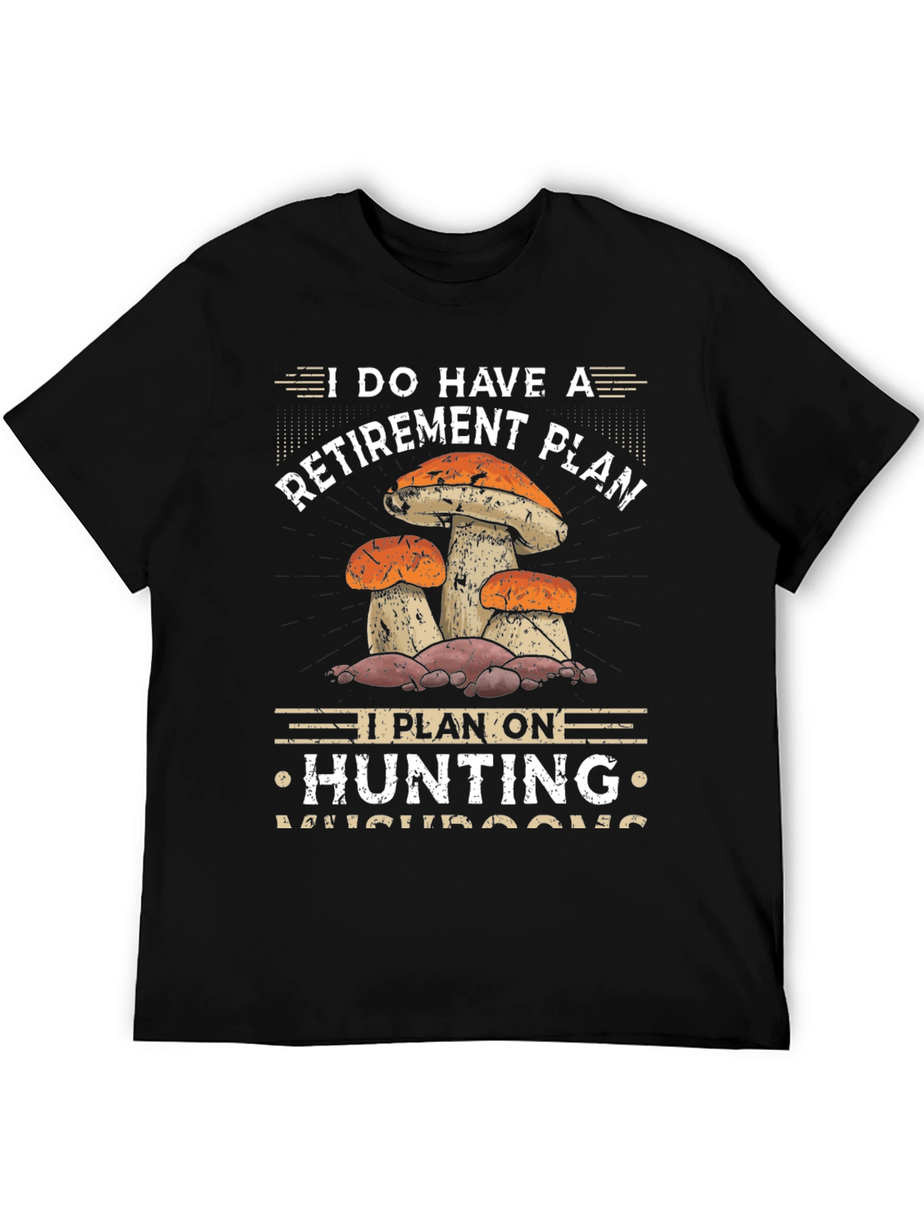 Black Mushroom Hunting Retirement Plan Graphic Tee view 5