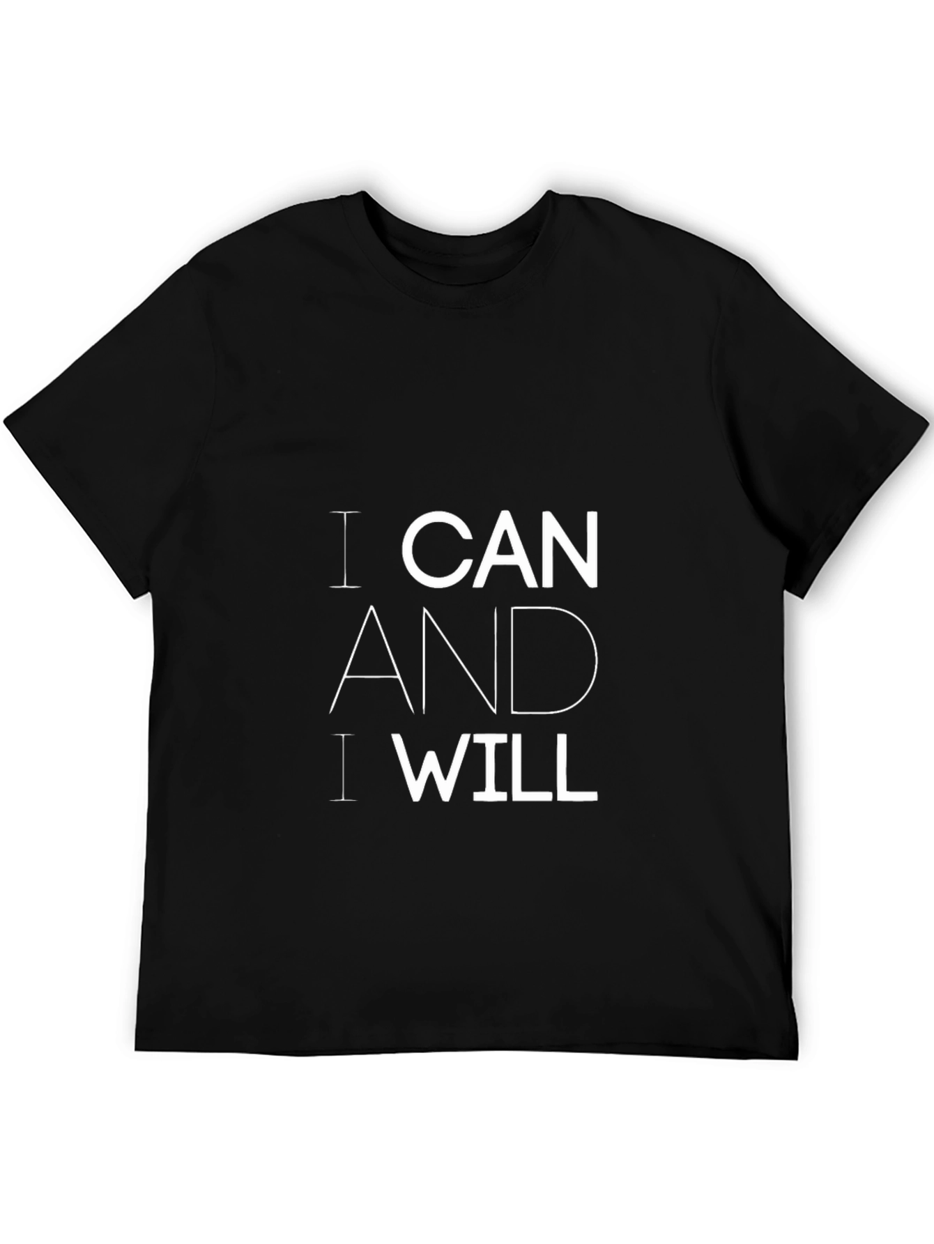 Black Motivational 'I Can And I Will' Black T-Shirt view 5
