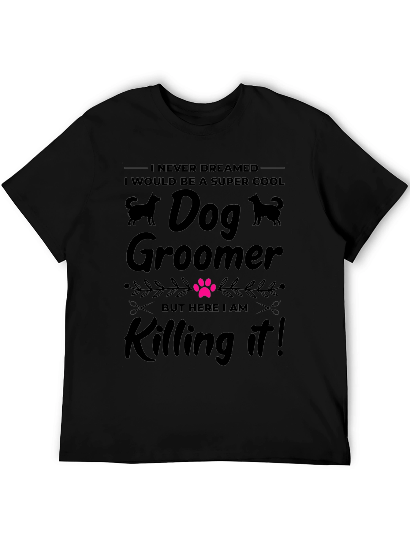 Black Super Cool Dog Groomer T-Shirt view 5